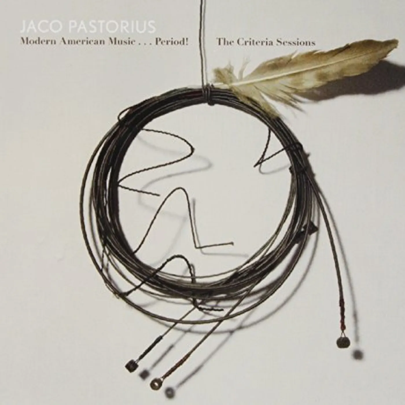 Jaco Pastorius MODERN AMERICAN MUSIC: PERIOD CRITERIA SESSIONS CD