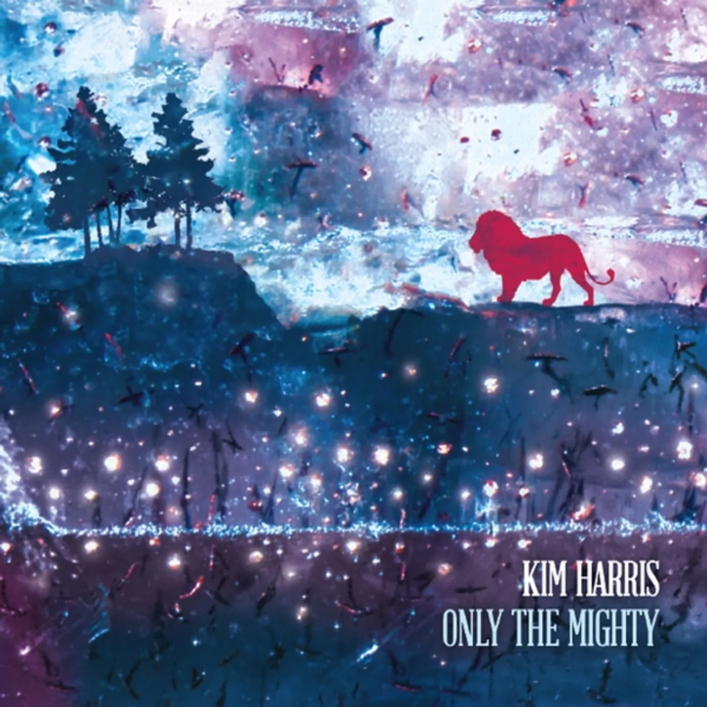 Kim Harris ONLY THE MIGHTY CD