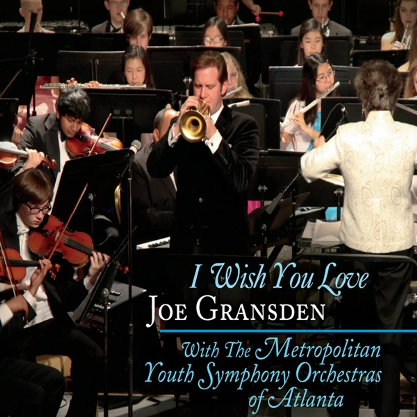 Joe Gransden I WISH YOU LOVE CD