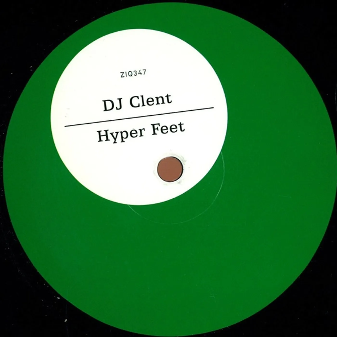 DJ Clent Hyper Feet Vinyl Record