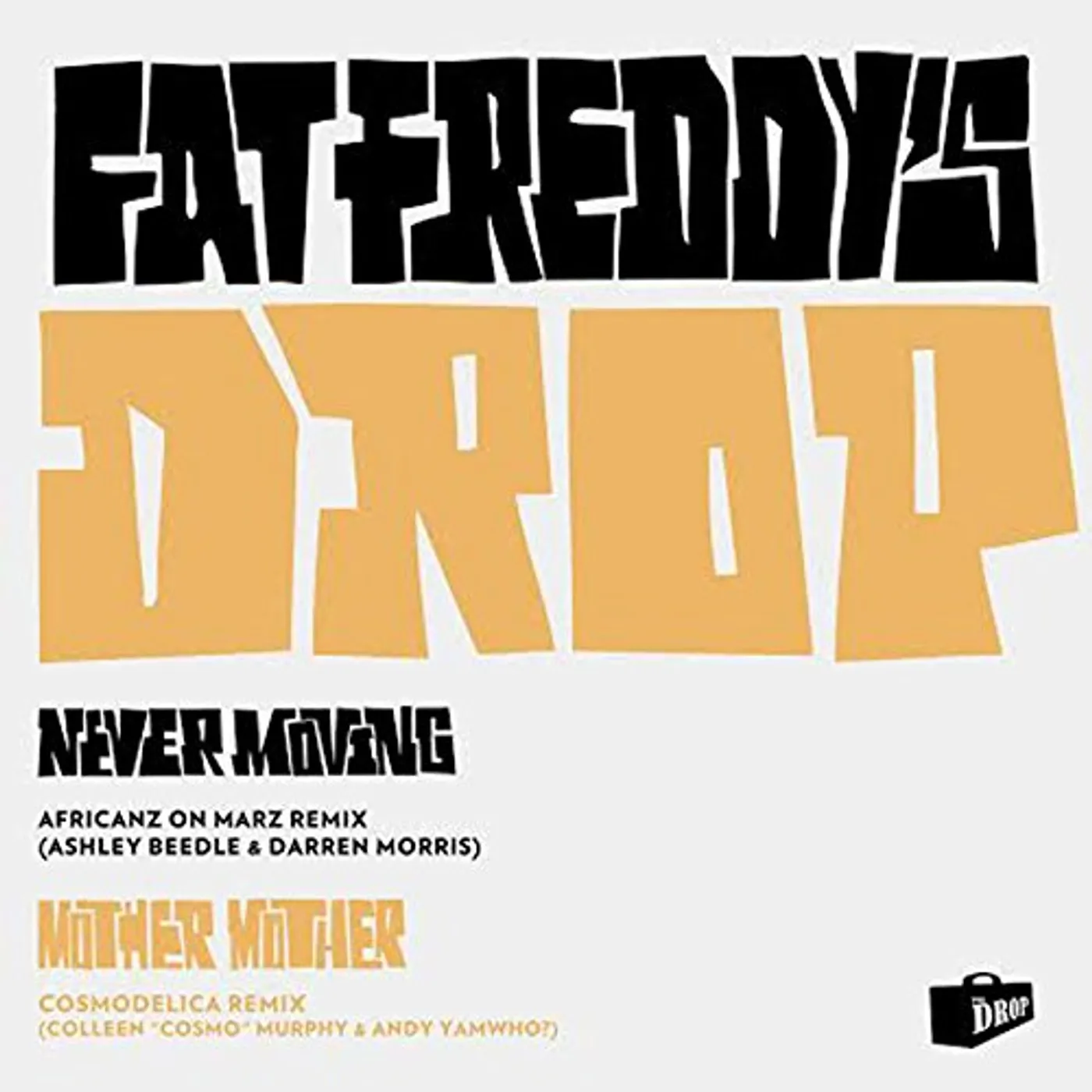 Fat Freddy's Drop MOTHER MOTHER/NEVER MOVING REMIXES Vinyl Record