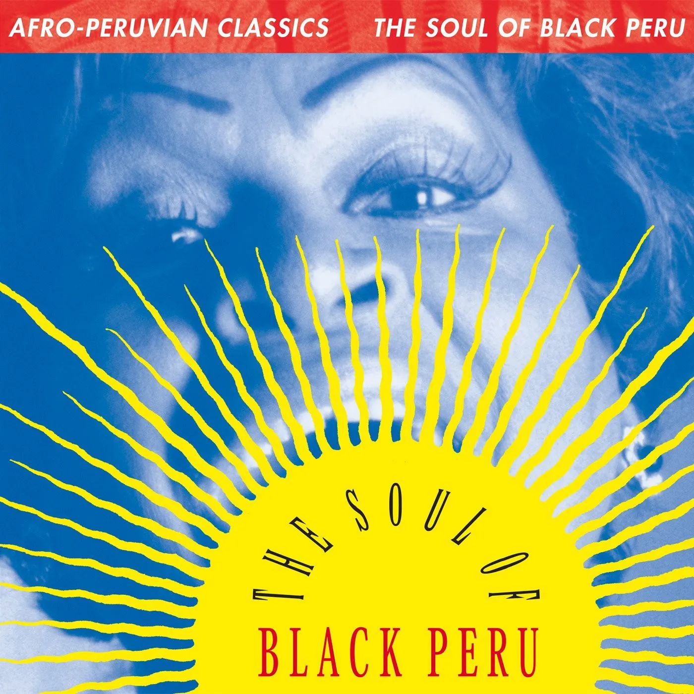 Afro-Peruvian Classics: The Soul Of Black Peru / V Vinyl Record