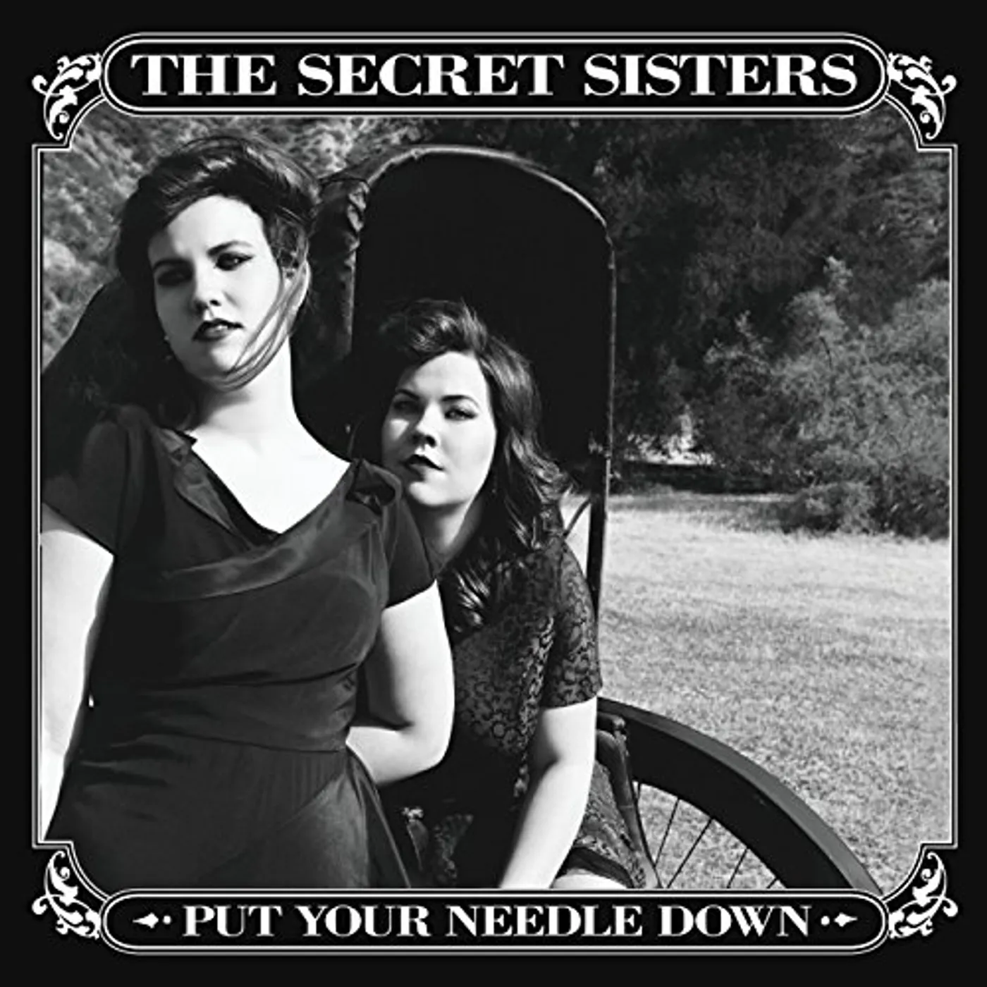 The Secret Sisters PUT YOUR NEEDLE DOWN CD