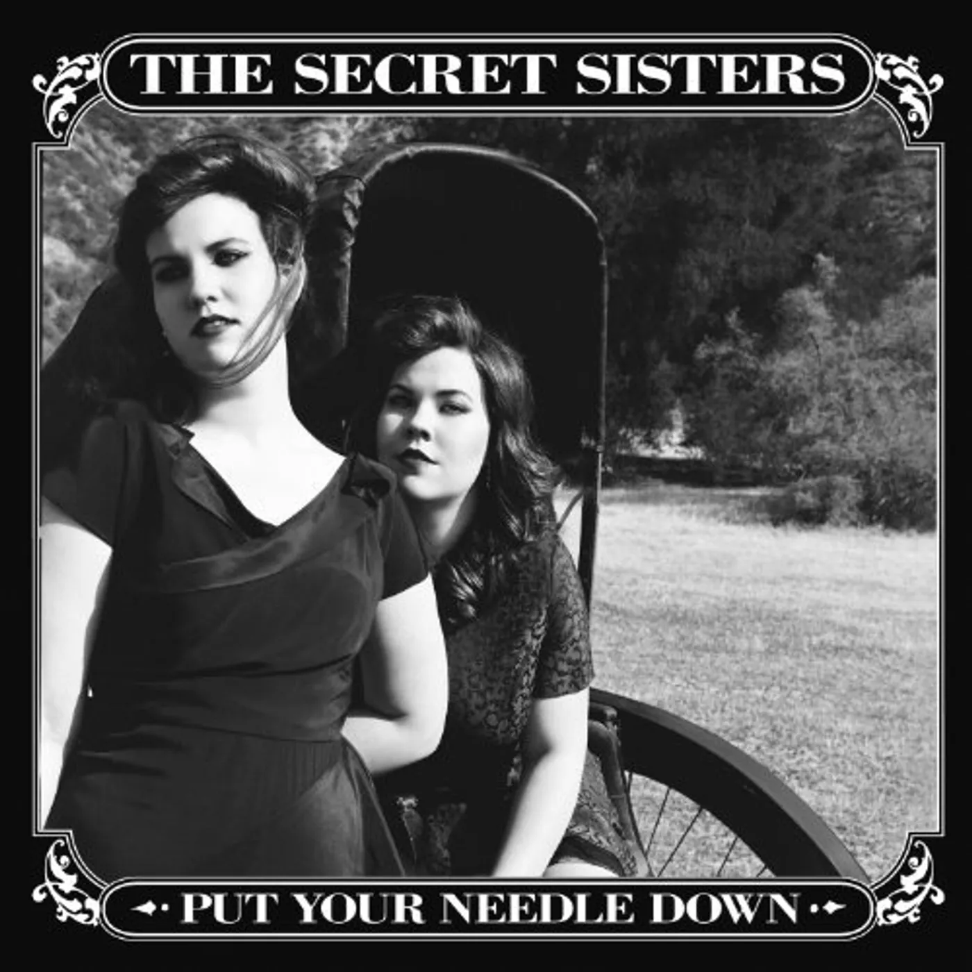 The Secret Sisters Put Your Needle Down Vinyl Record