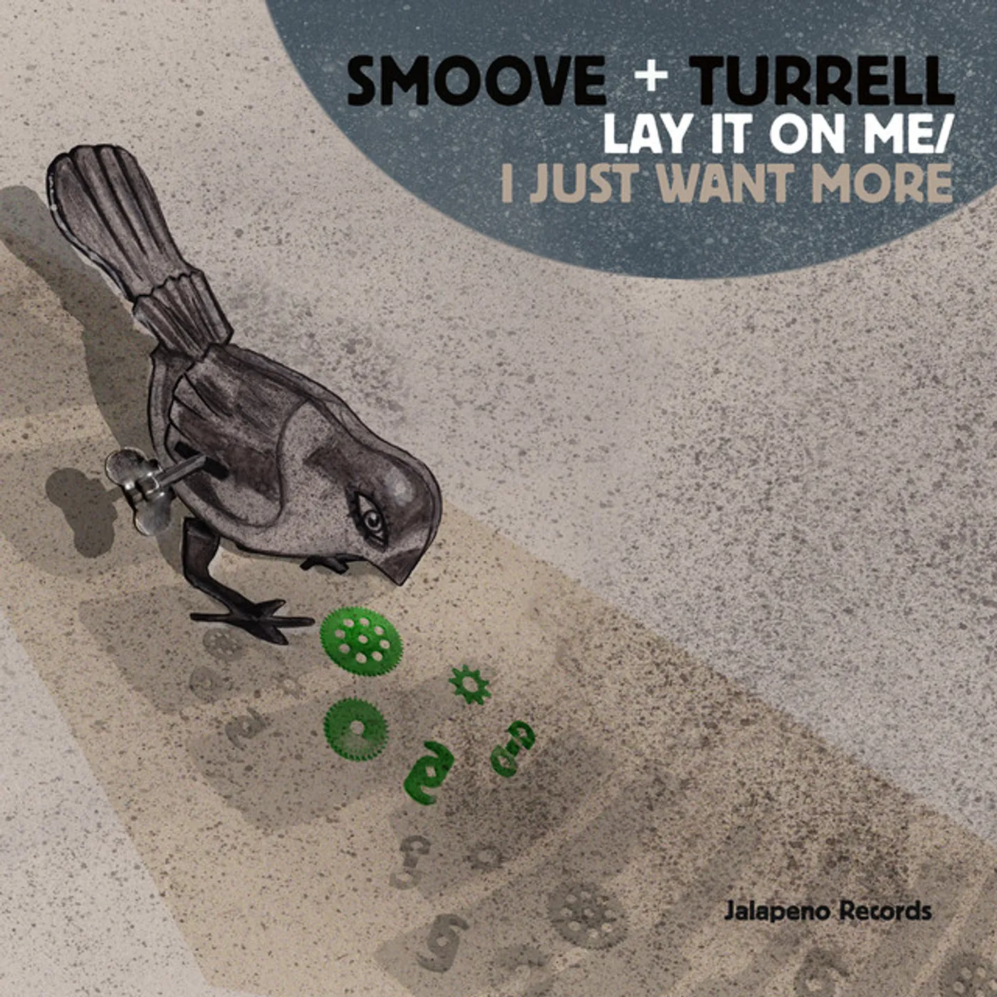 Smoove & Turrell LAY IT ON ME/I JUST WANT MORE Vinyl Record - UK Release