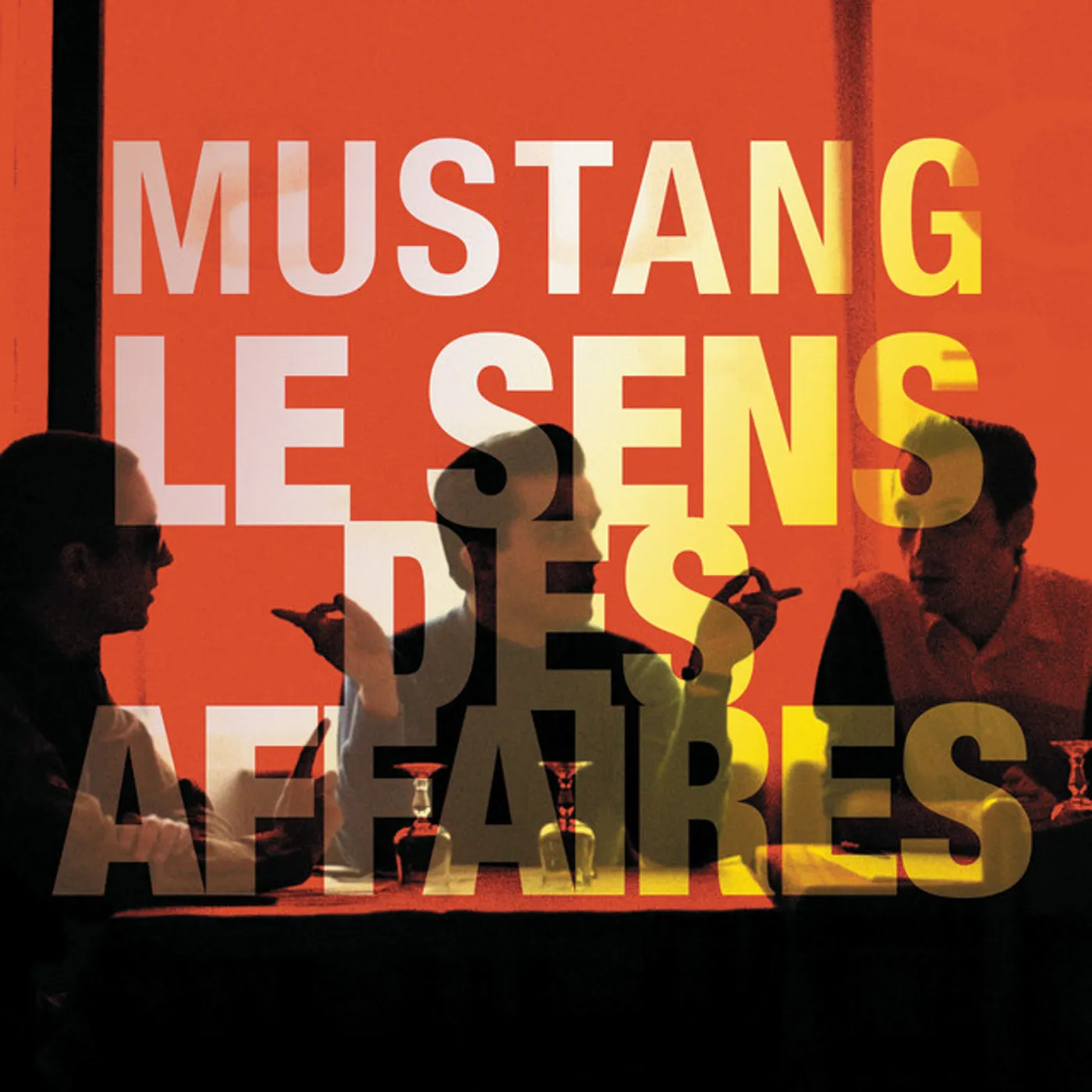 Mustang Le sens des affaires Vinyl Record