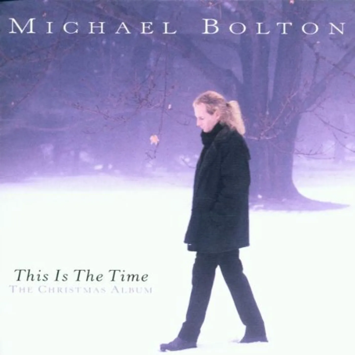 Michael Bolton THIS IS THE TIME-THE CHRISTMAS ALBUM CD