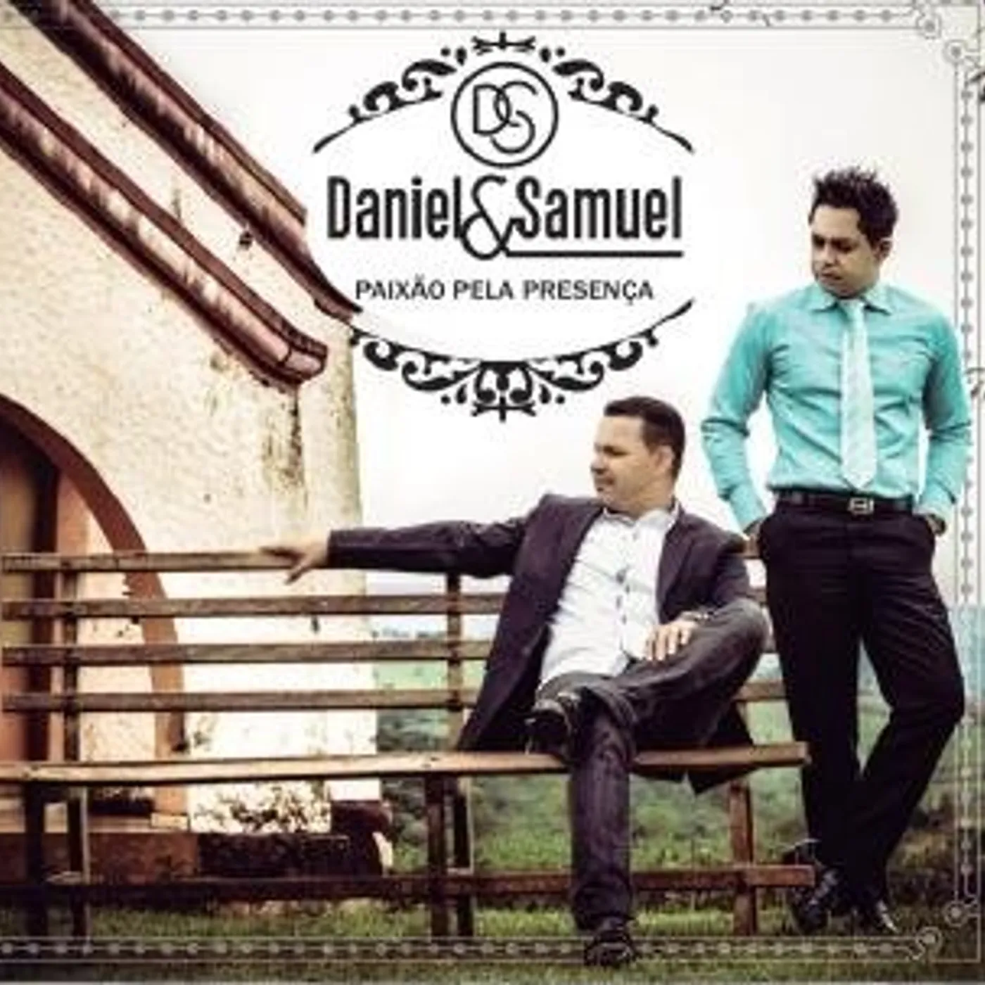 Daniel & Samuel PAIXAO PELA PRESENCA CD