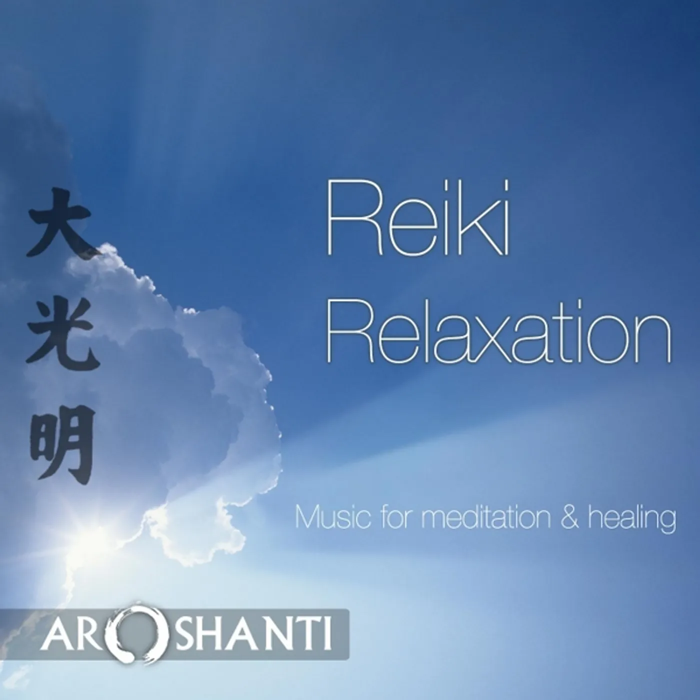 Aroshanti REIKI RELAXATION CD