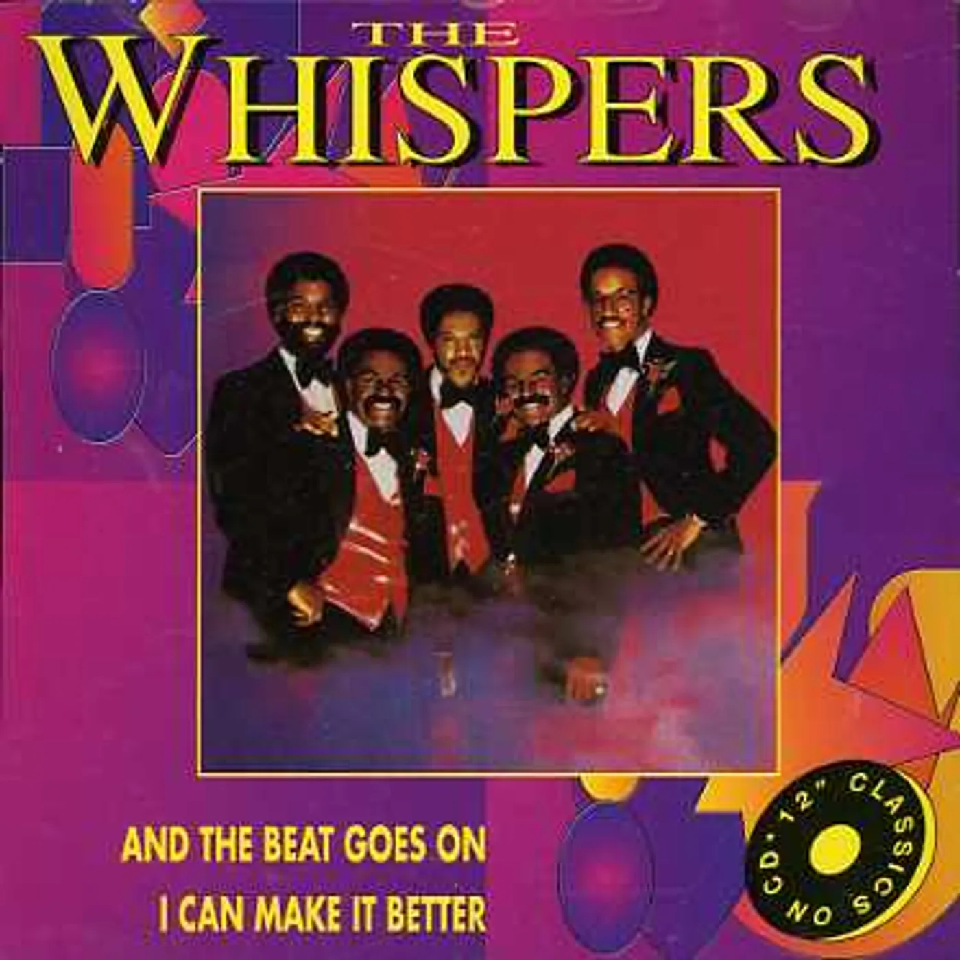 Whispers AND THE BEAT GOES ON/I CAN MAKE IT BETTER CD