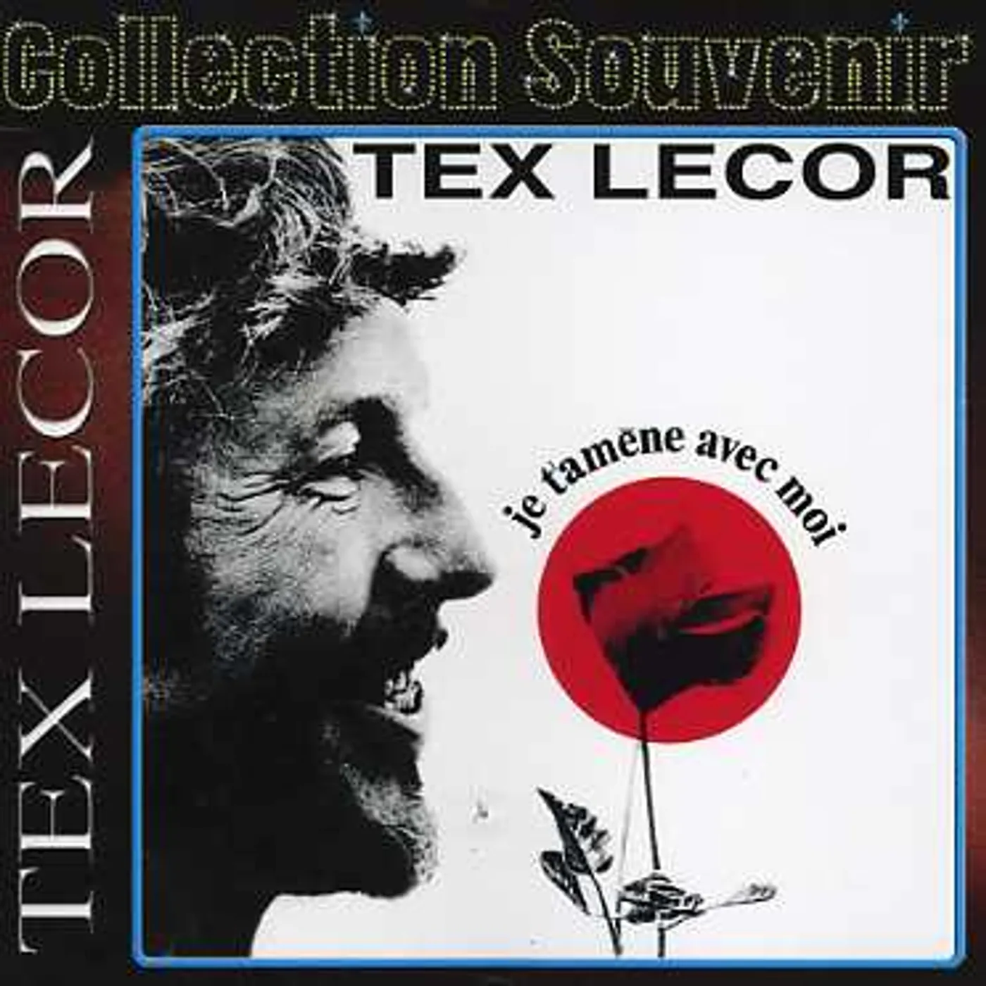 Tex Lecor JE T'AMENE AVEC MOI CD