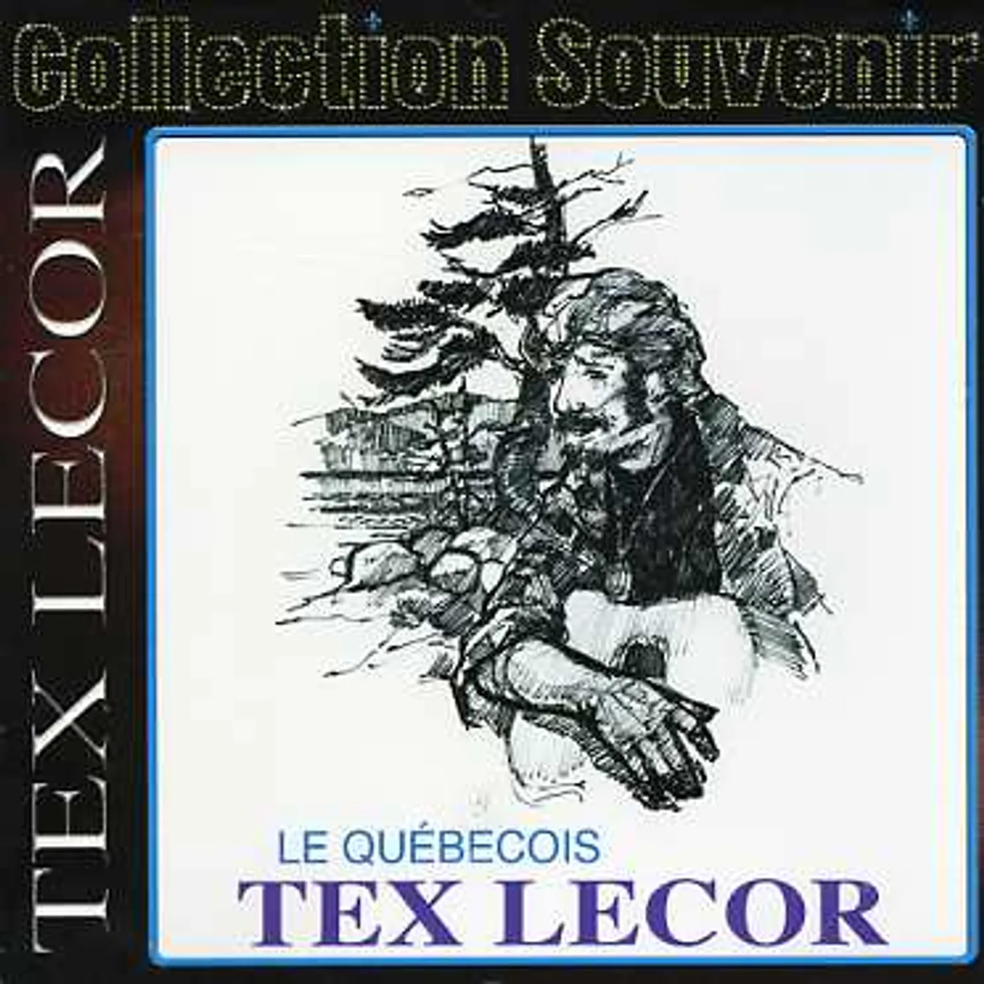 Tex Lecor QUEBECOIS CD