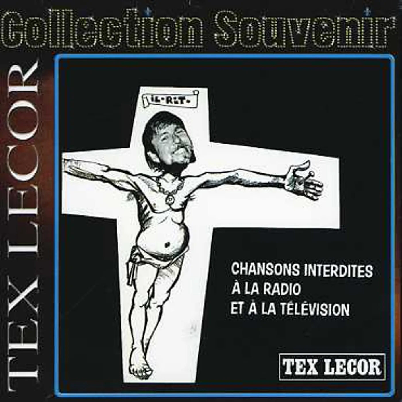 Tex Lecor CHANSONS INTERDITES CD