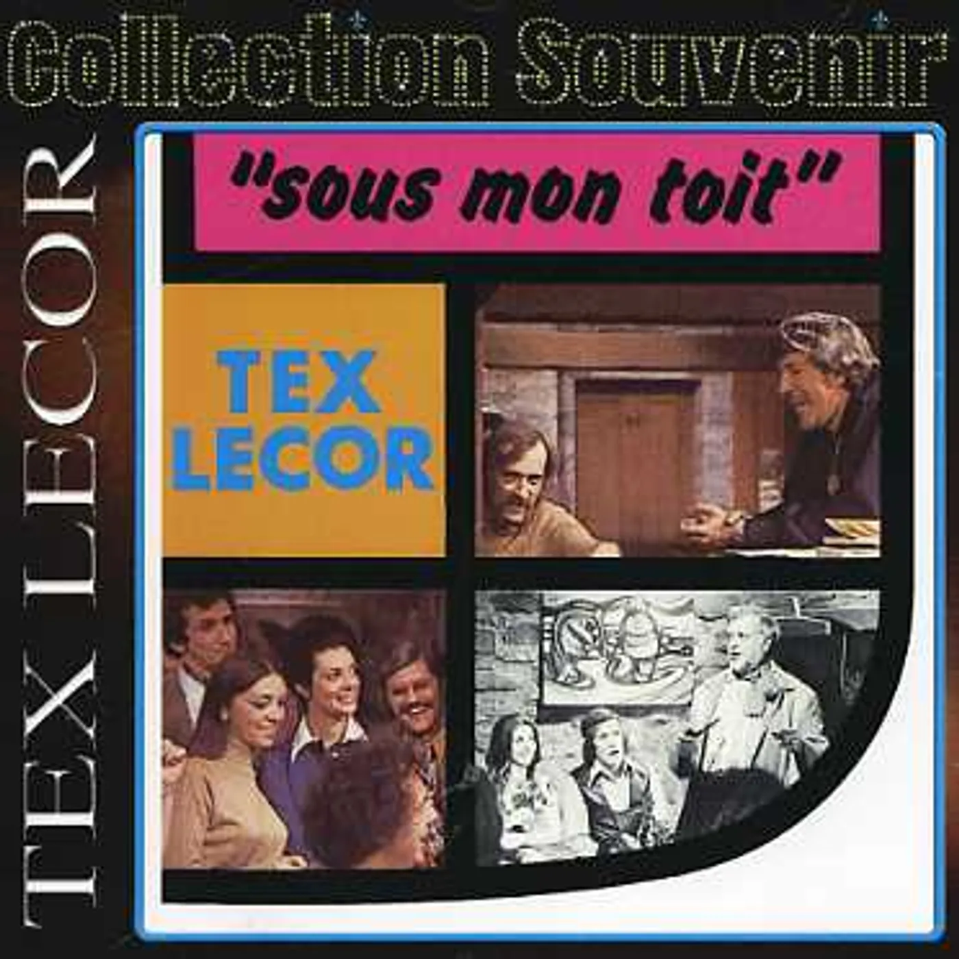 Tex Lecor SOUS MON TOIT CD