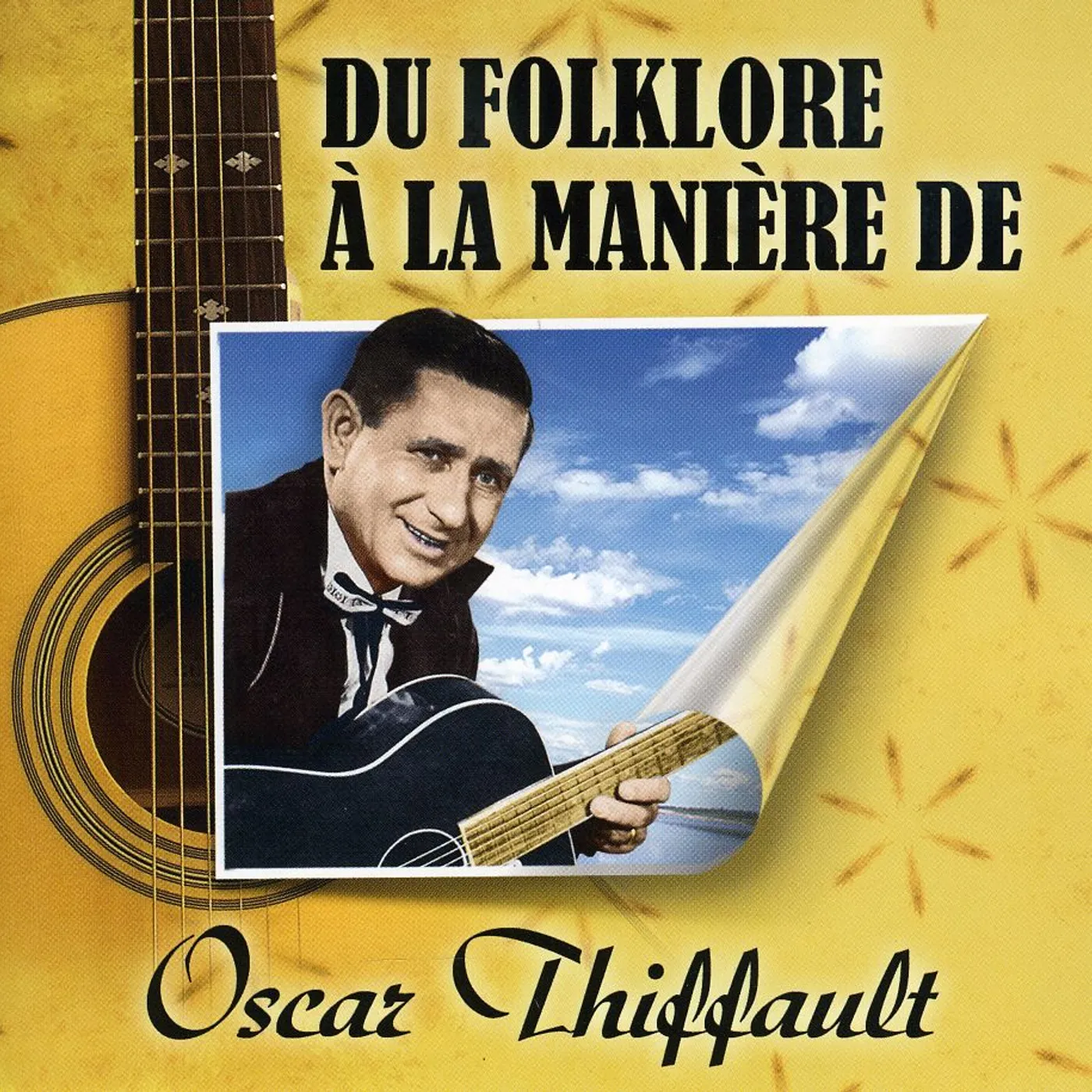 Oscar Thiffault DU FOLKLORE A LA MANIERE DE CD