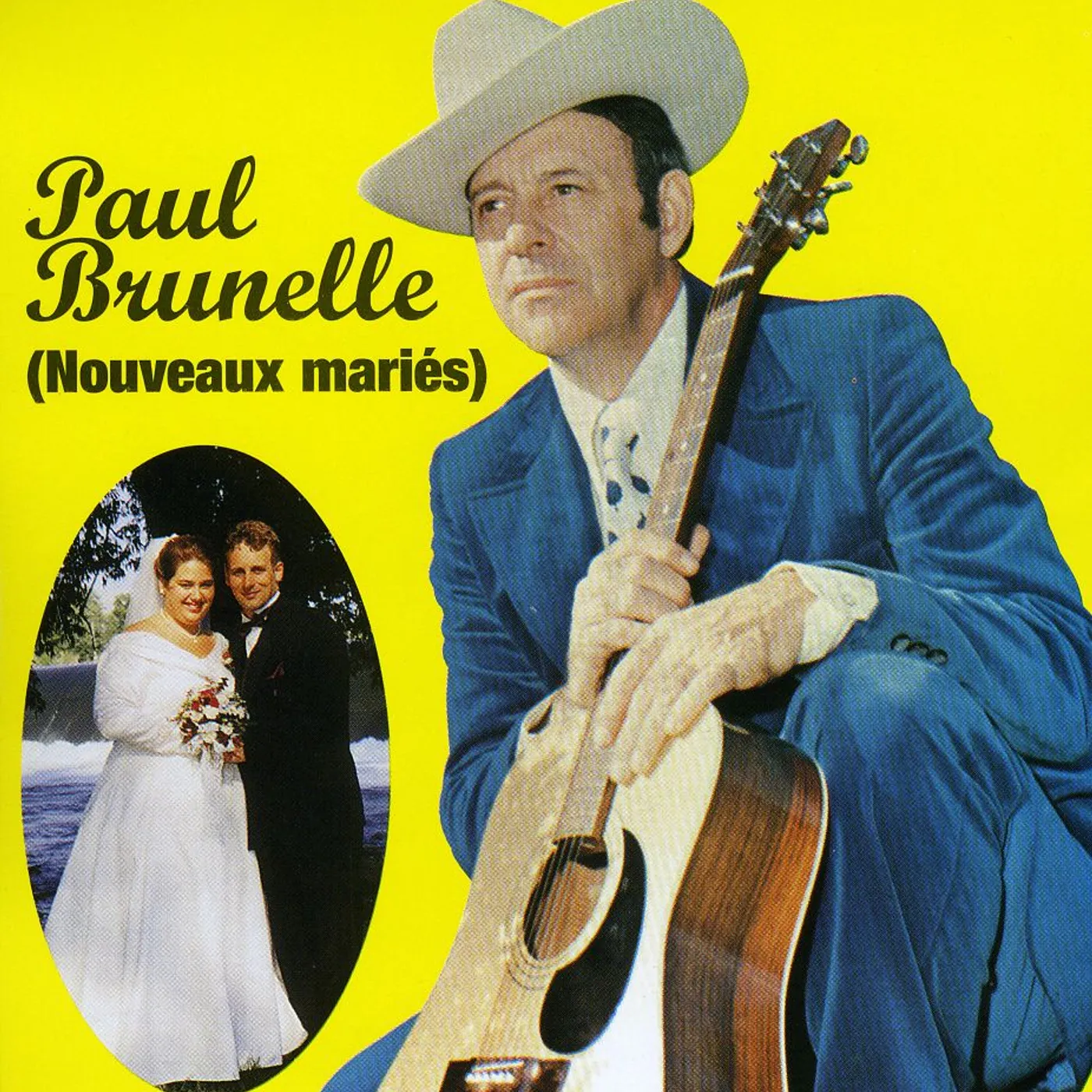 Paul Brunelle NOUVEAUX MARIES CD