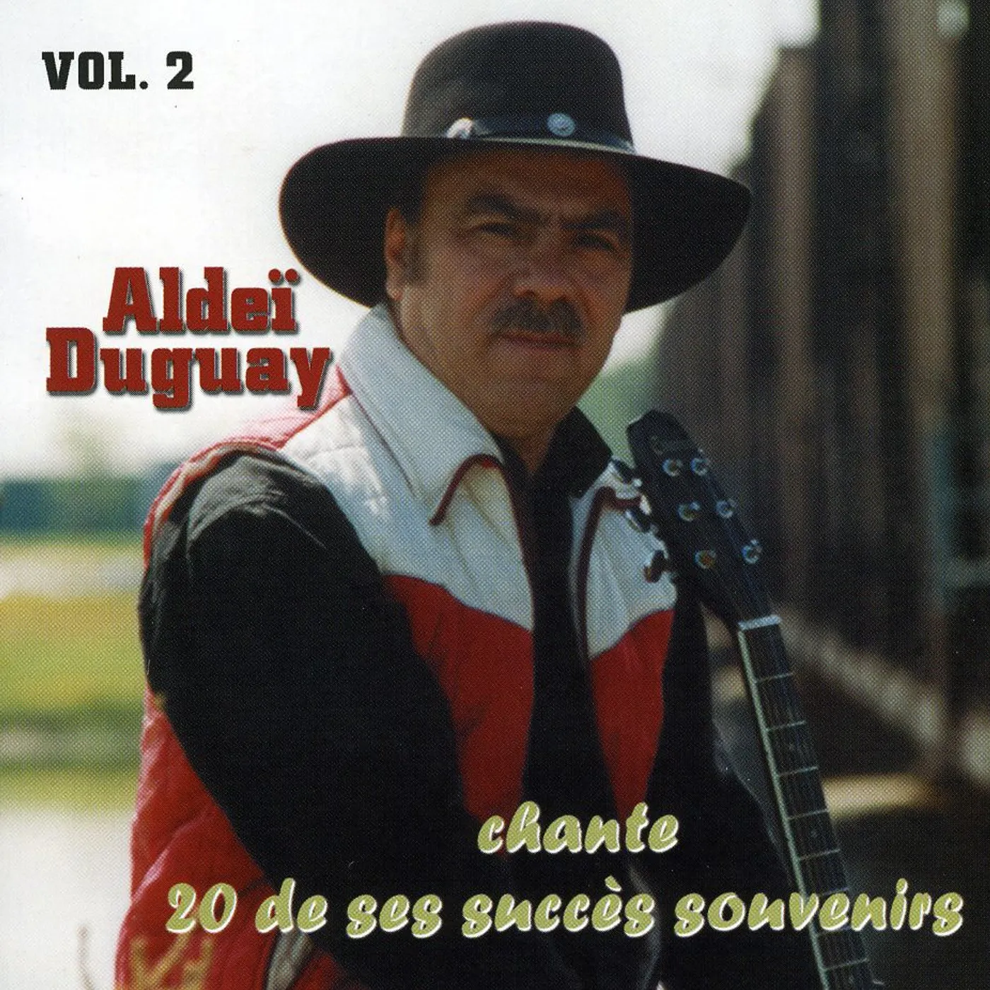 Aldei Duguay CHANTE 20 DE SES SUCCES SOUVENIRS 2 CD