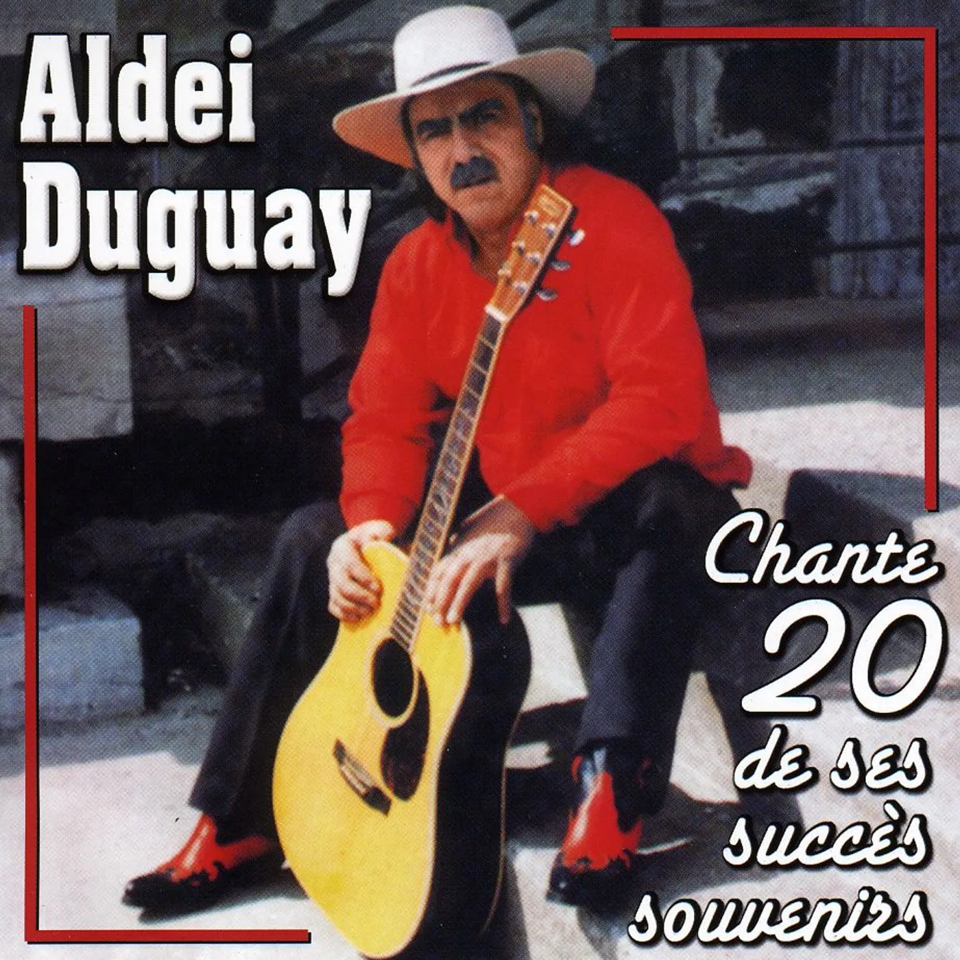 Aldei Duguay CHANTE 20 DE SES SUCCES SOUVENIRS 1 CD