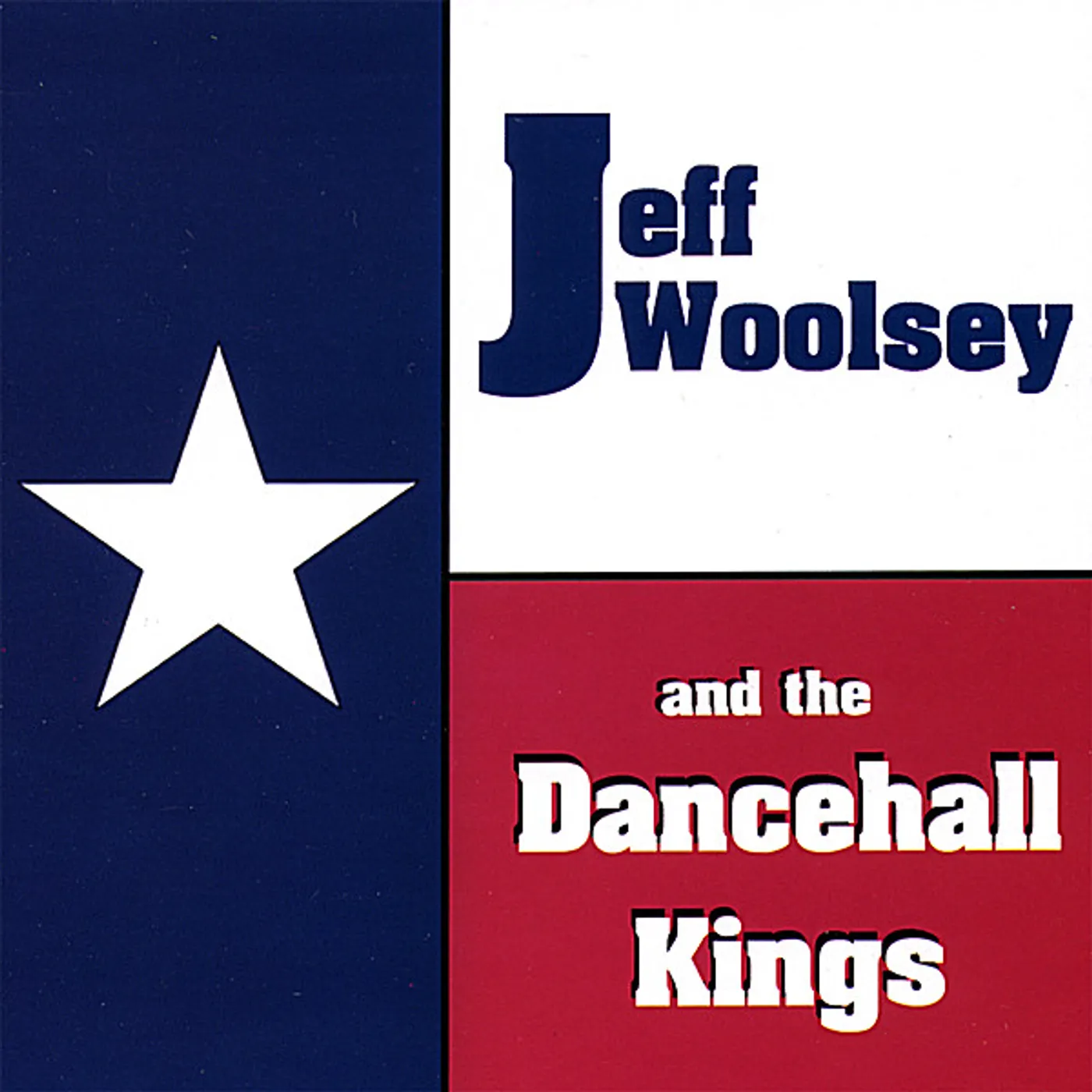 JEFF WOOLSEY & DANCEHALL KINGS CD