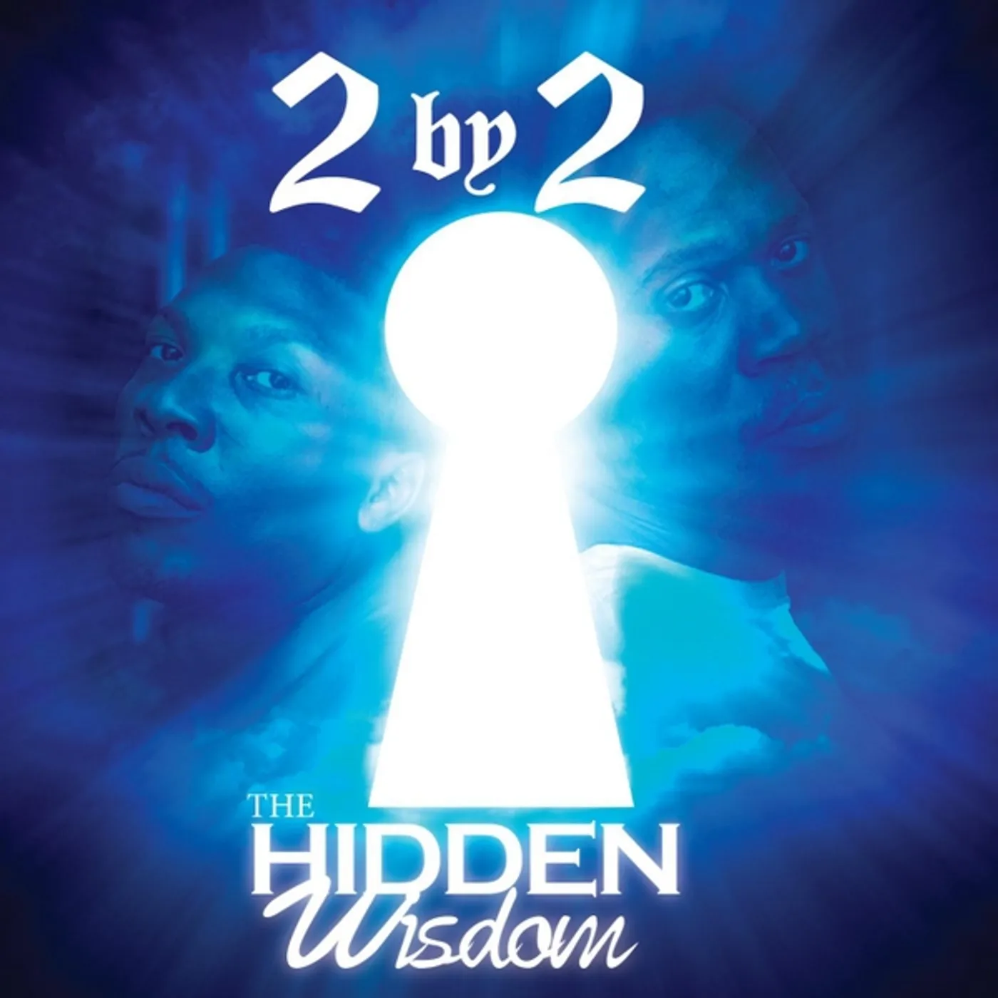 2 By 2 HIDDEN WISDOM CD