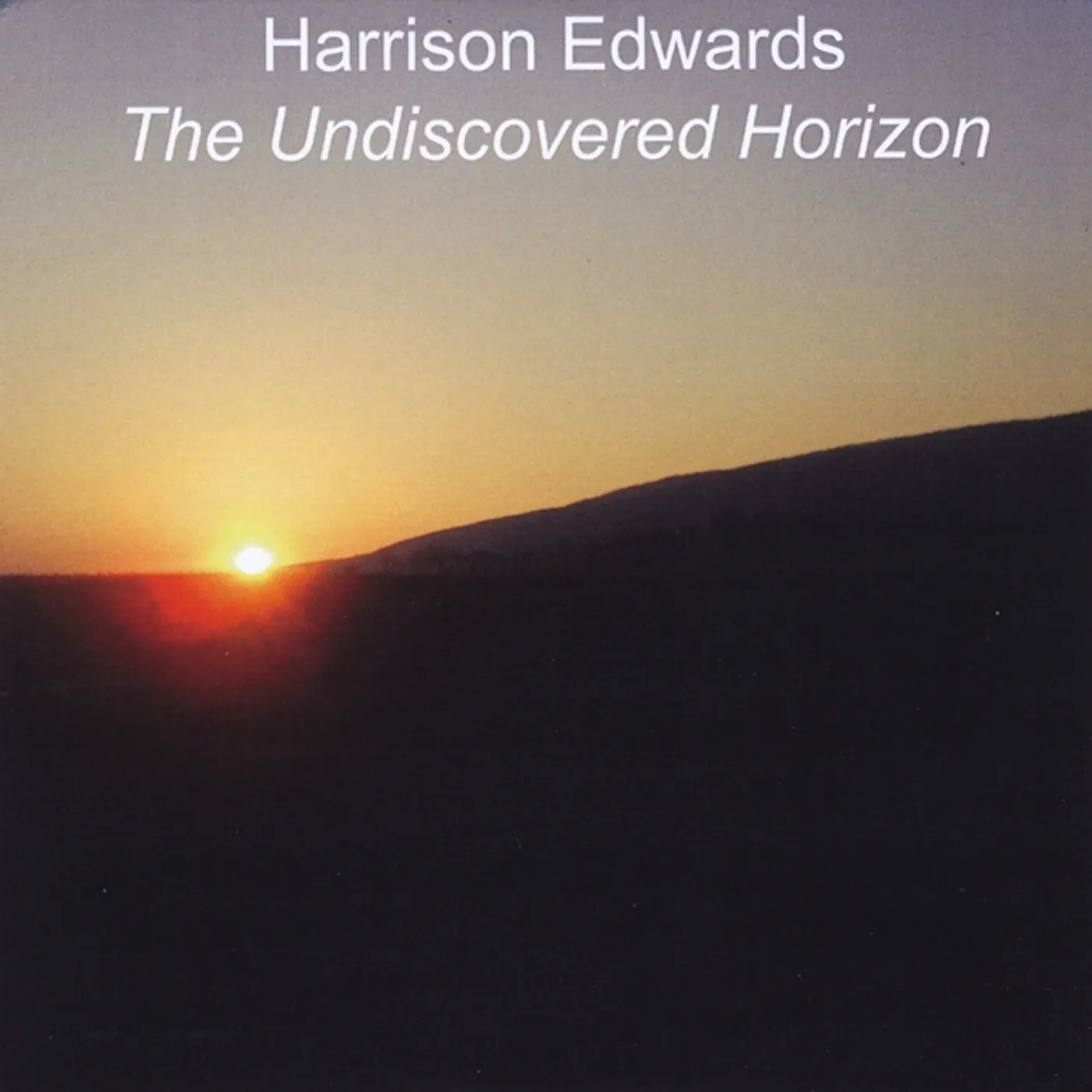 Harrison Edwards UNDISCOVERED HORIZON CD