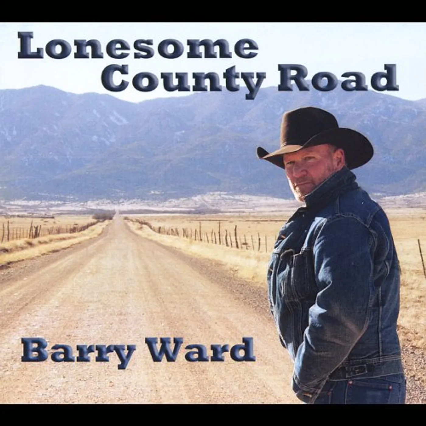Barry Ward LONESOME COUNTY ROAD CD