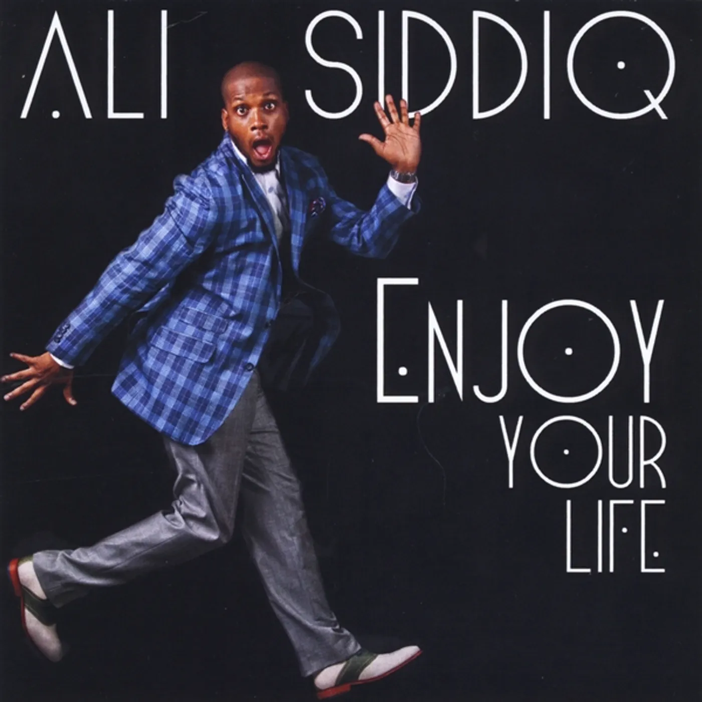 Ali Siddiq ENJOY YOUR LIFE CD