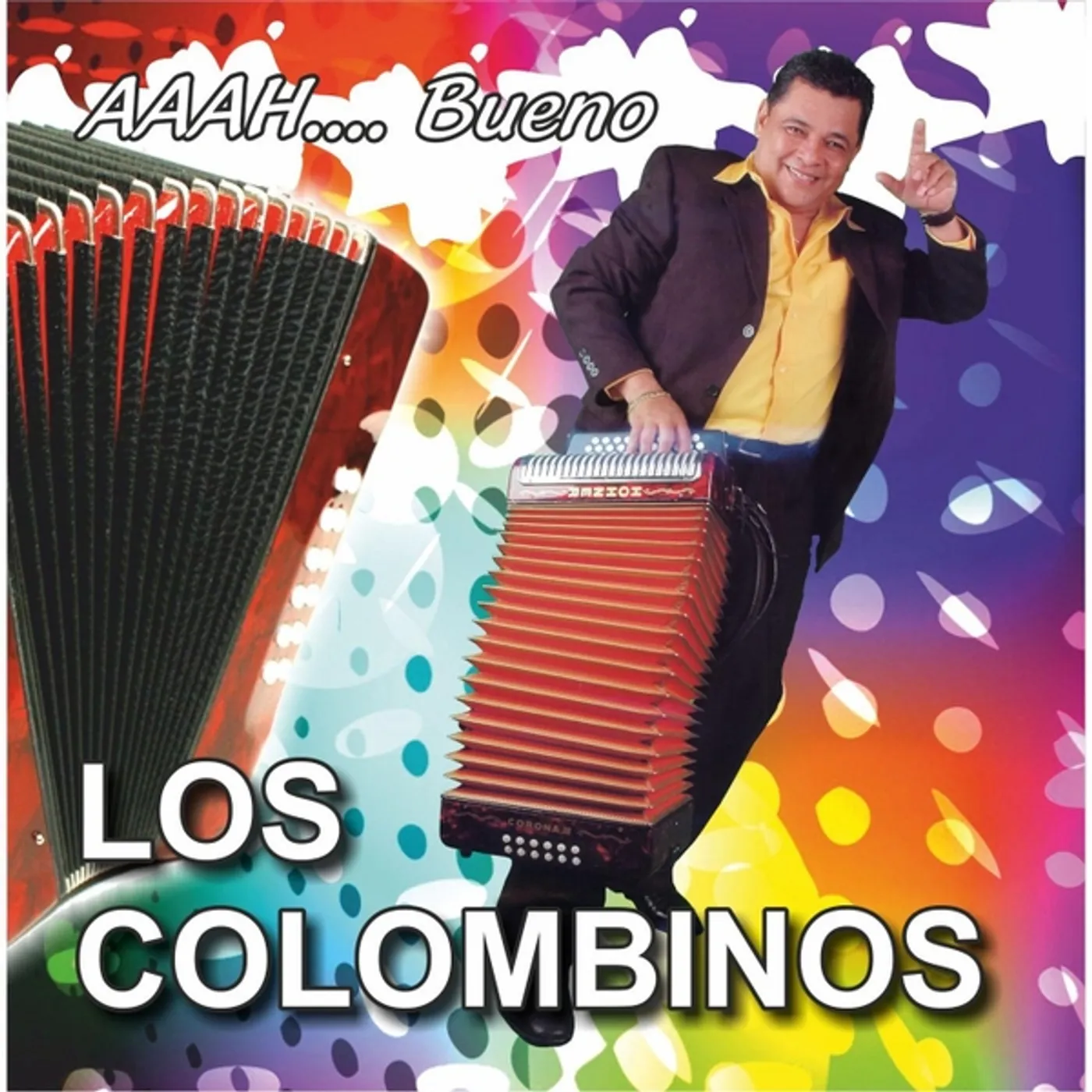 Los Colombinos AAAH... BUENO CD