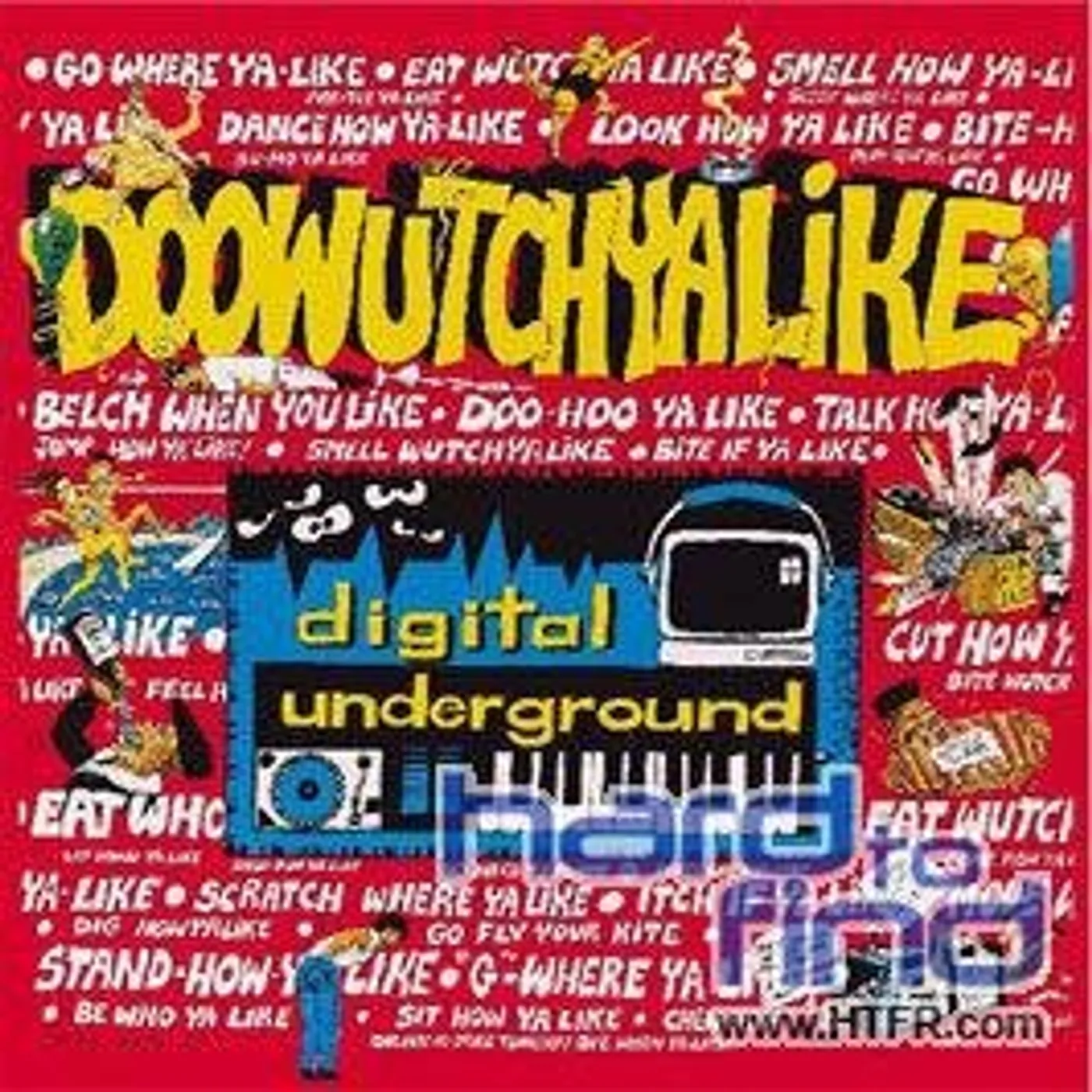 Digital Underground DOWHATCHALIKE REMIX +2 Vinyl Record