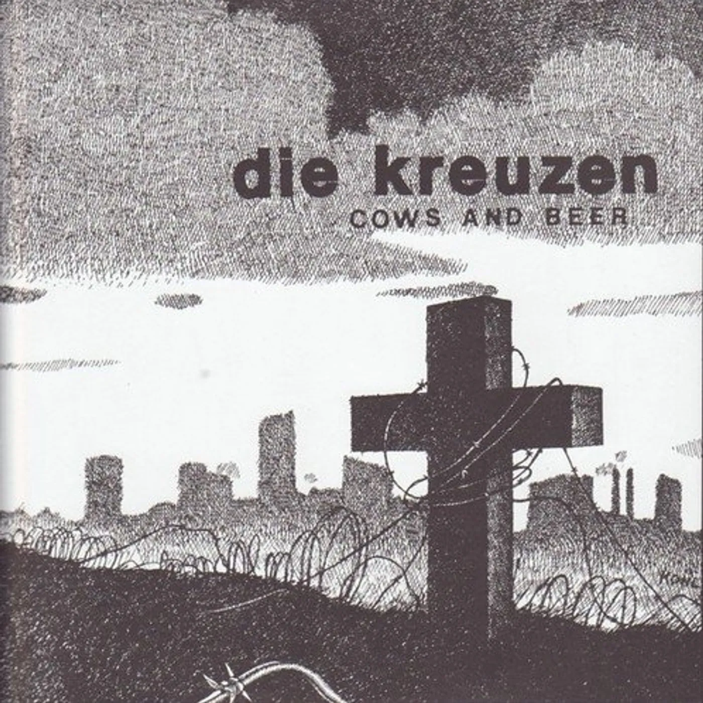 Die Kreuzen Cows And Beer Vinyl Record