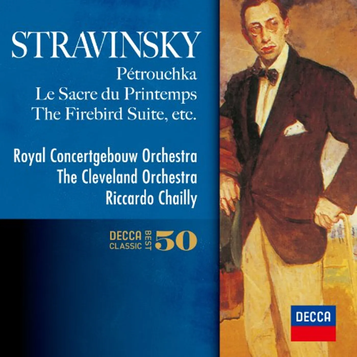 Riccardo Chailly STRAVINSKY: THE FIREBIRD. PETRUSHKA CD