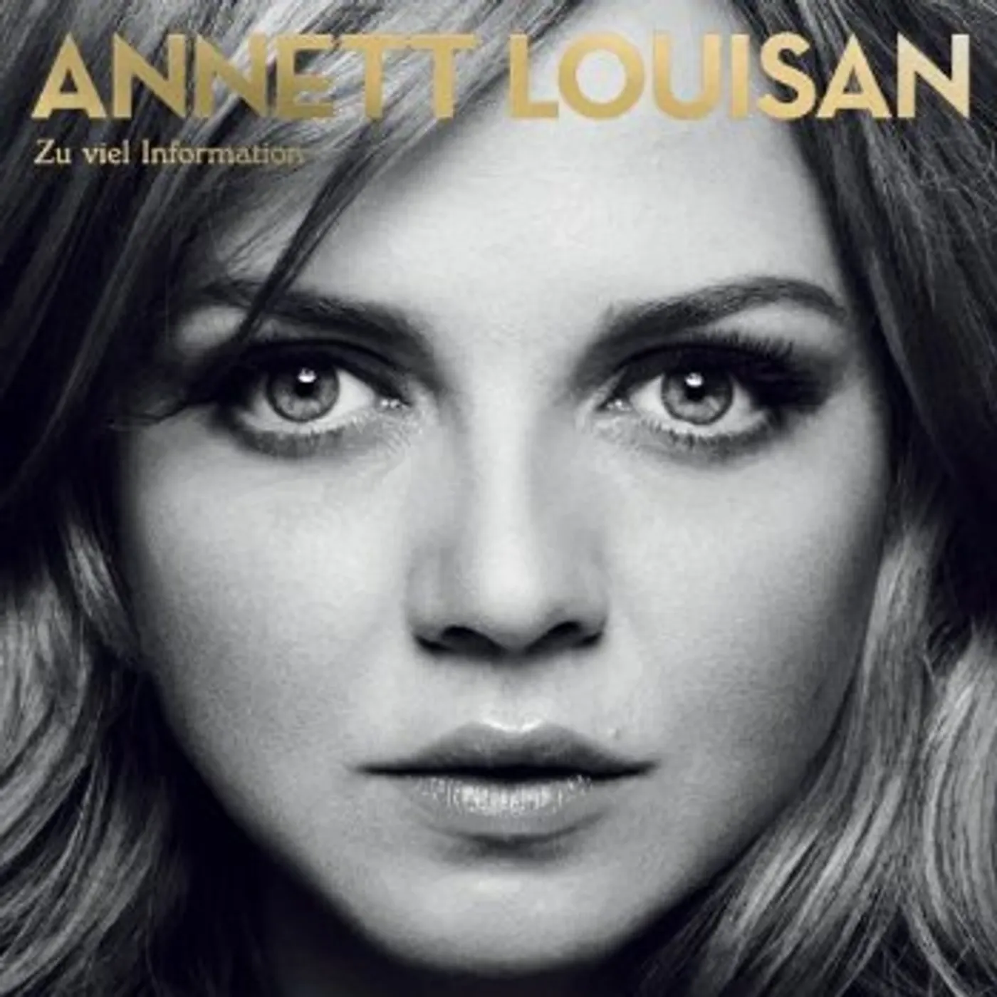 Annett Louisan ZU VIEL INFORMATION CD