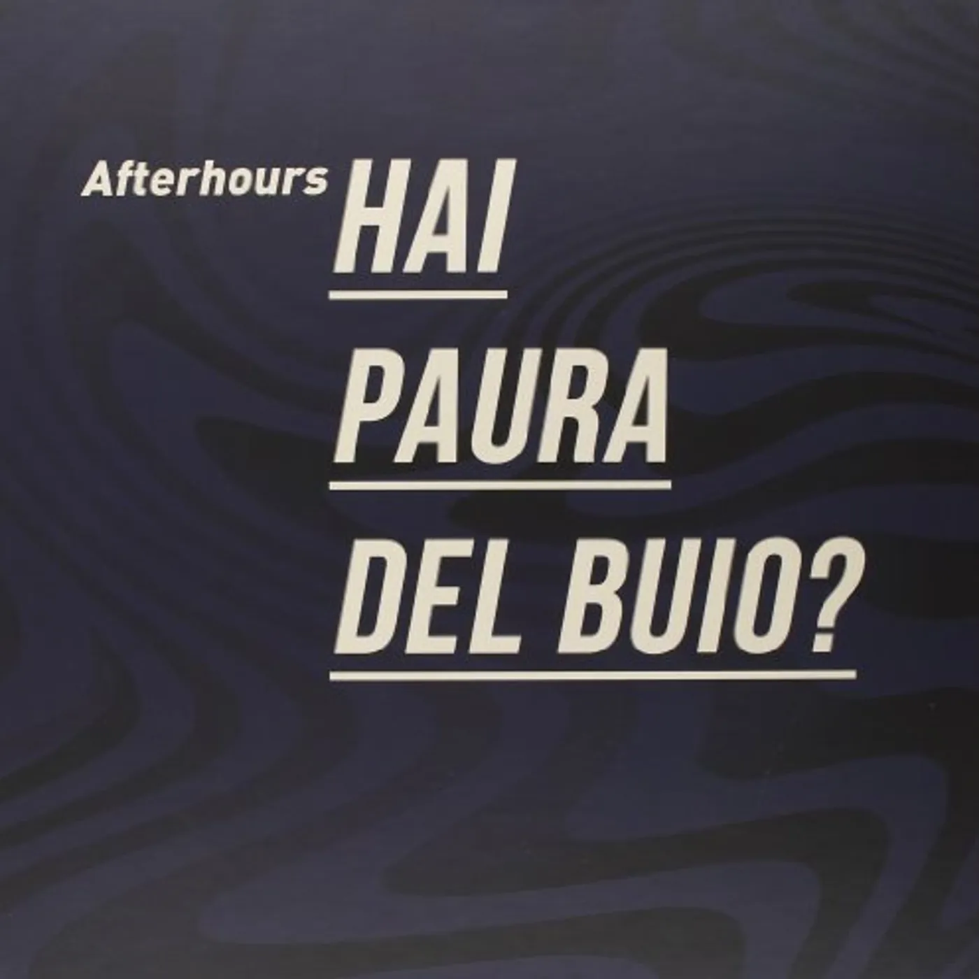 Afterhours HAI PAURA DEL BUIO?-SUPER DELUXE EDITION Vinyl Record
