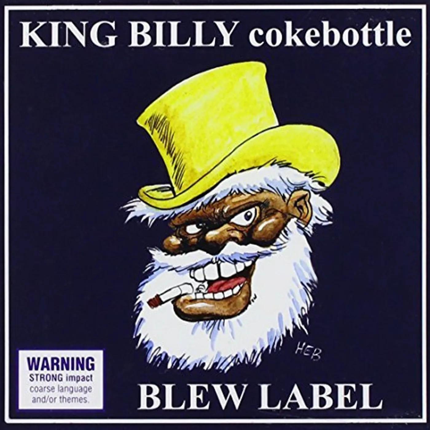King Billy Cokebottle BLEW LABEL CD