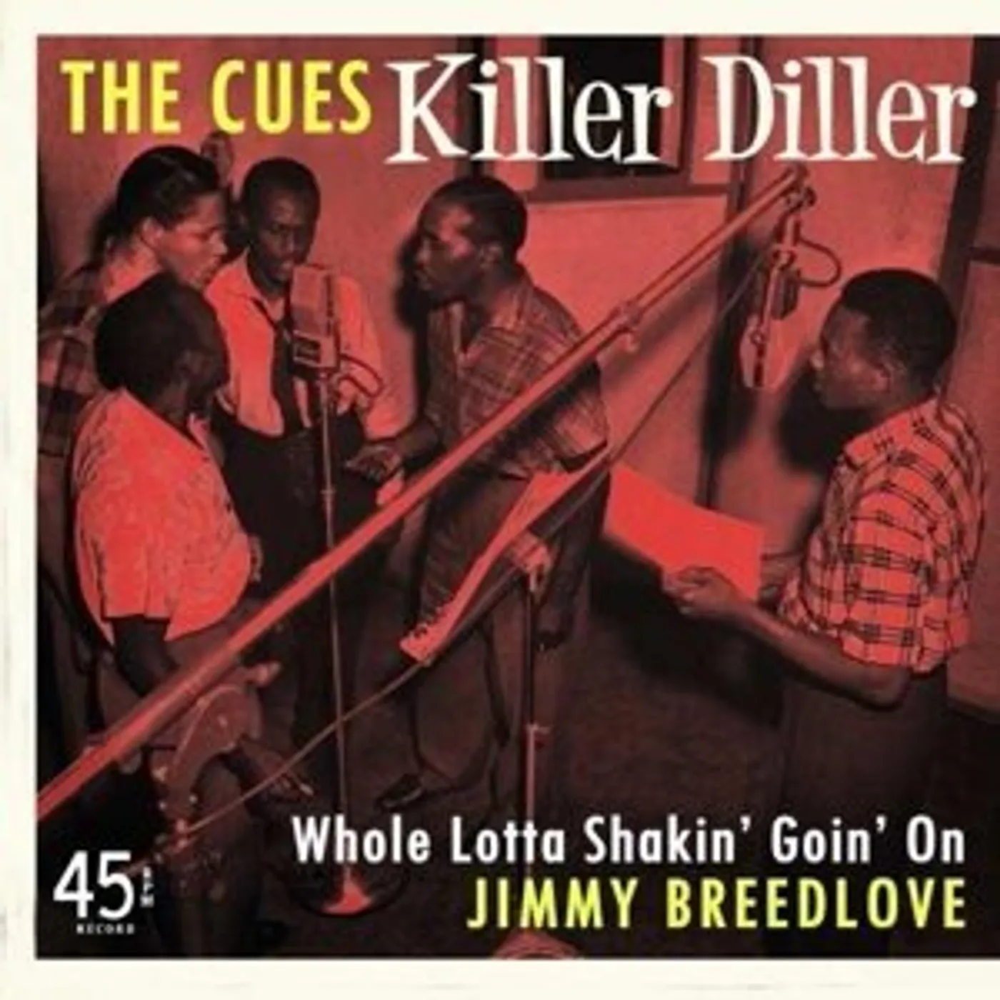 cues KILLER DILLER/WHOLE LOTTA SHAKIN' GOIN' ON Vinyl Record