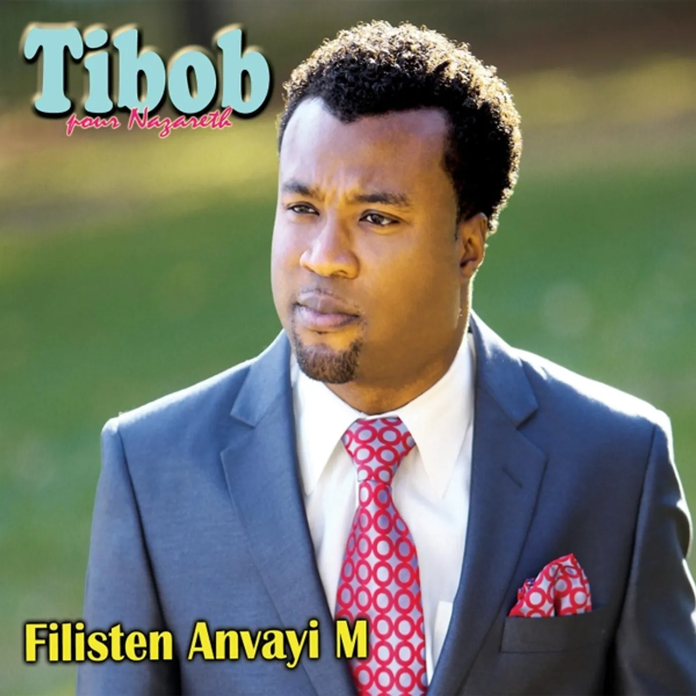 Tibob Pour Nazareth FILISTEN ANVAYI M CD