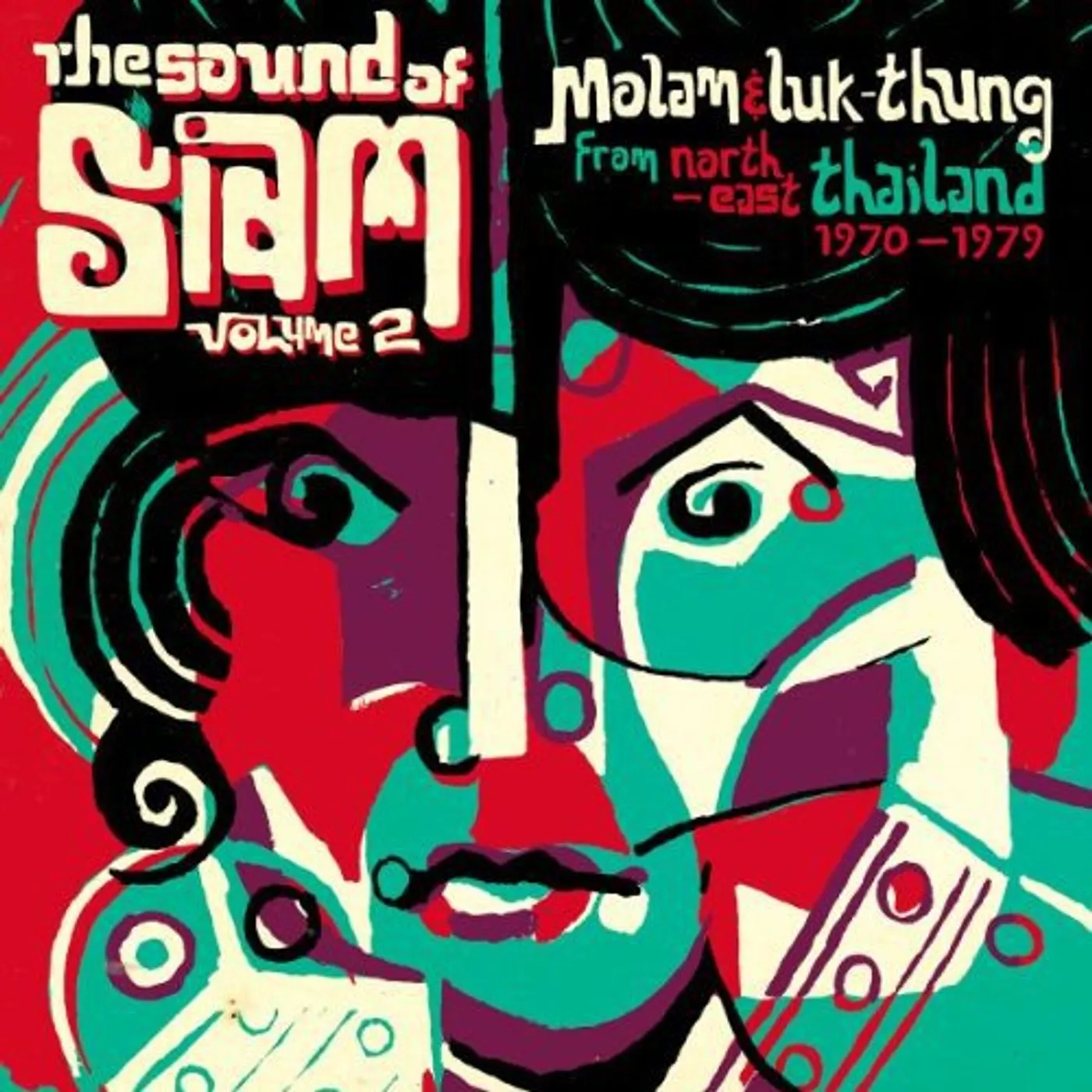 SOUND OF SIAM 2: MOLAM & LUK THUNG 1970-1982 / VAR Vinyl Record