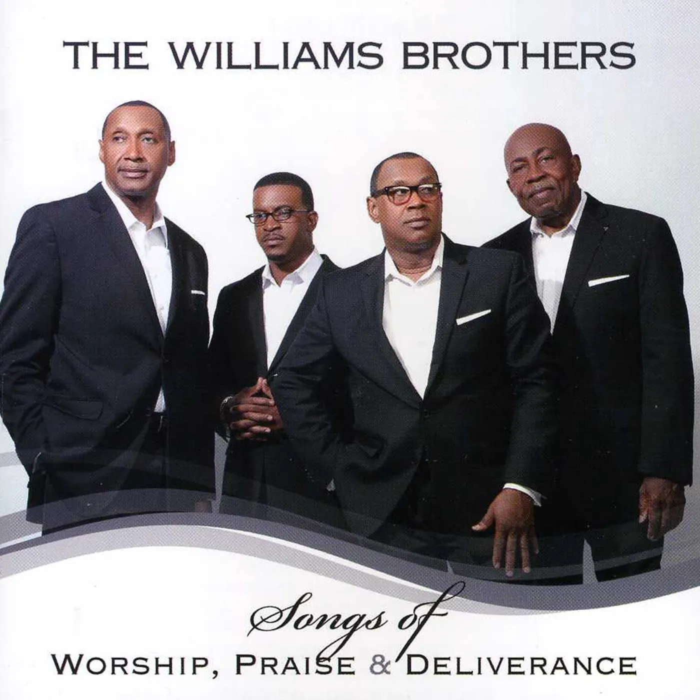 The Williams Brothers SONGS OF WORSHIP PRAISE & DELIVERANCE CD