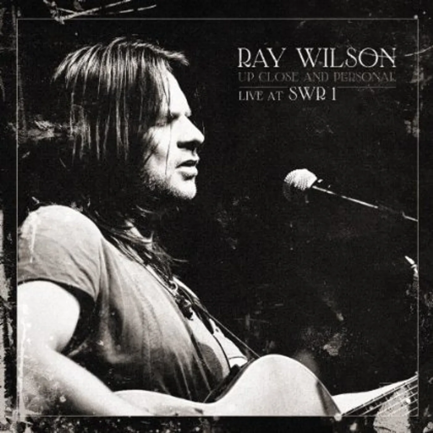 Ray Wilson UP CLOSE & PERSONAL-LIVE AT SWR1 CD