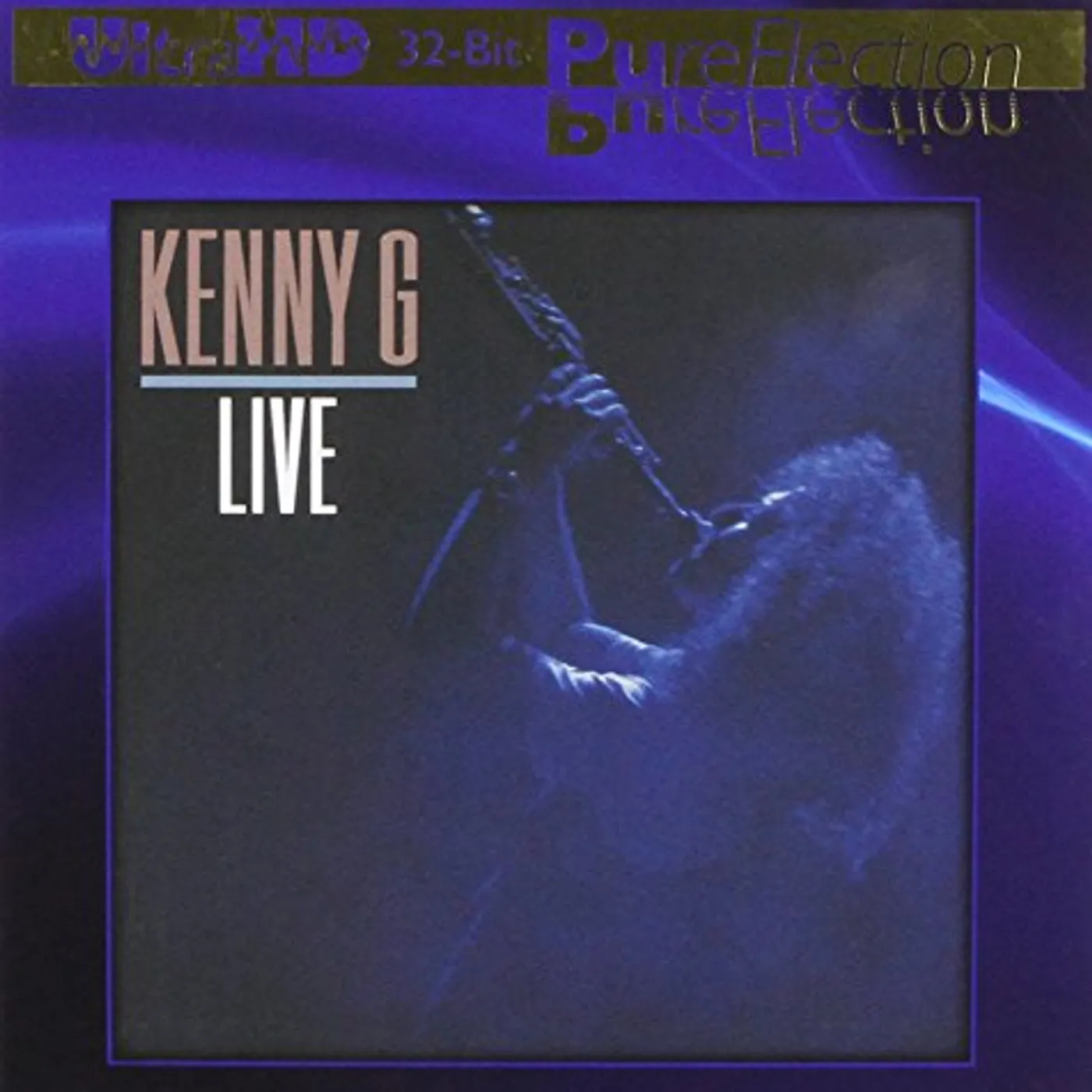 Kenny G LIVE (ULTRA-HD/32BIT PUREFLECTION) CD