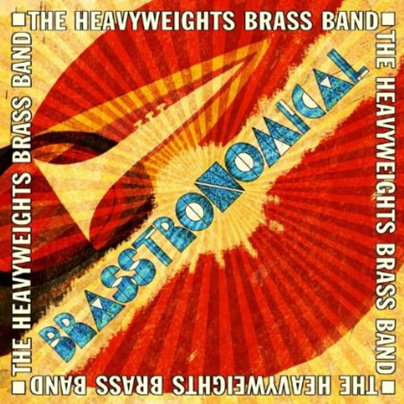 The Heavyweights Brass Band BRASSTRONOMICAL CD