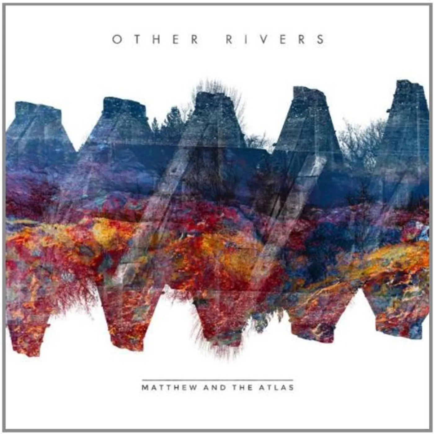 Matthew And The Atlas OTHER RIVERS Vinyl Record - UK Release