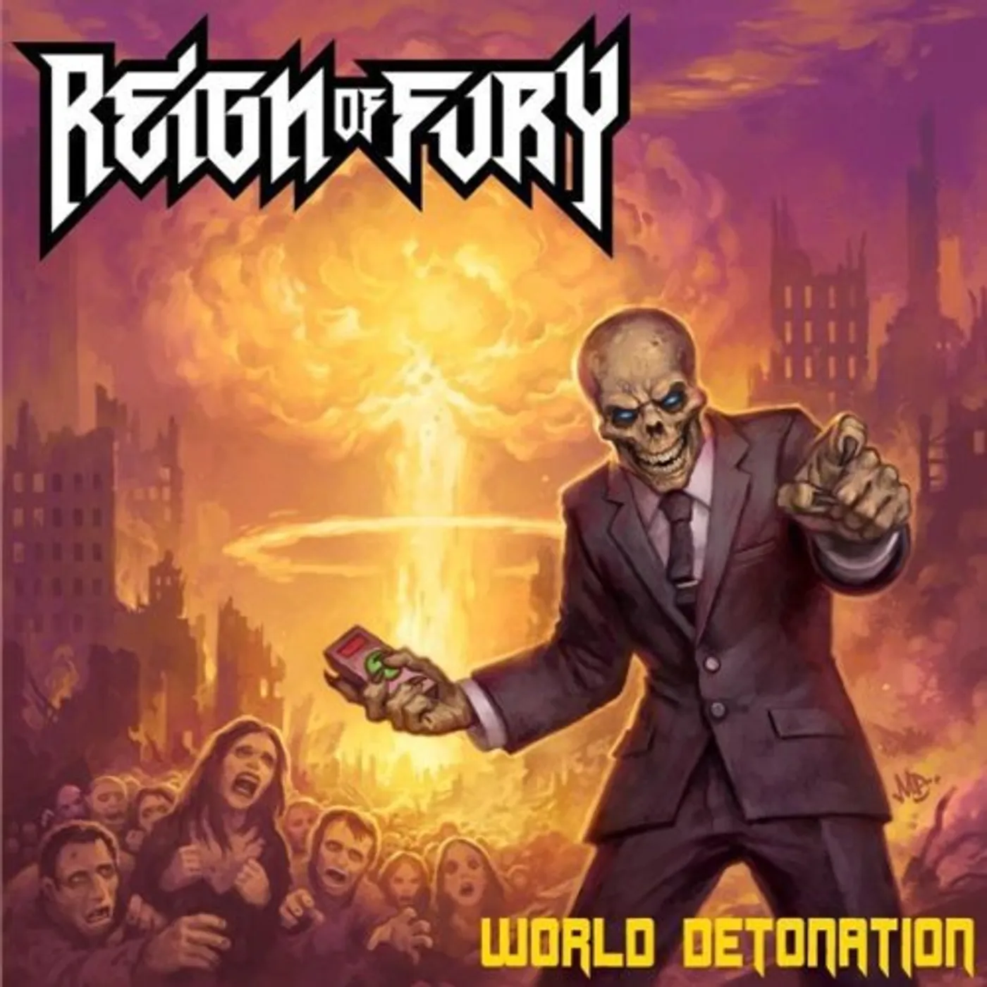 Reign of Fury World Detonation Vinyl Record