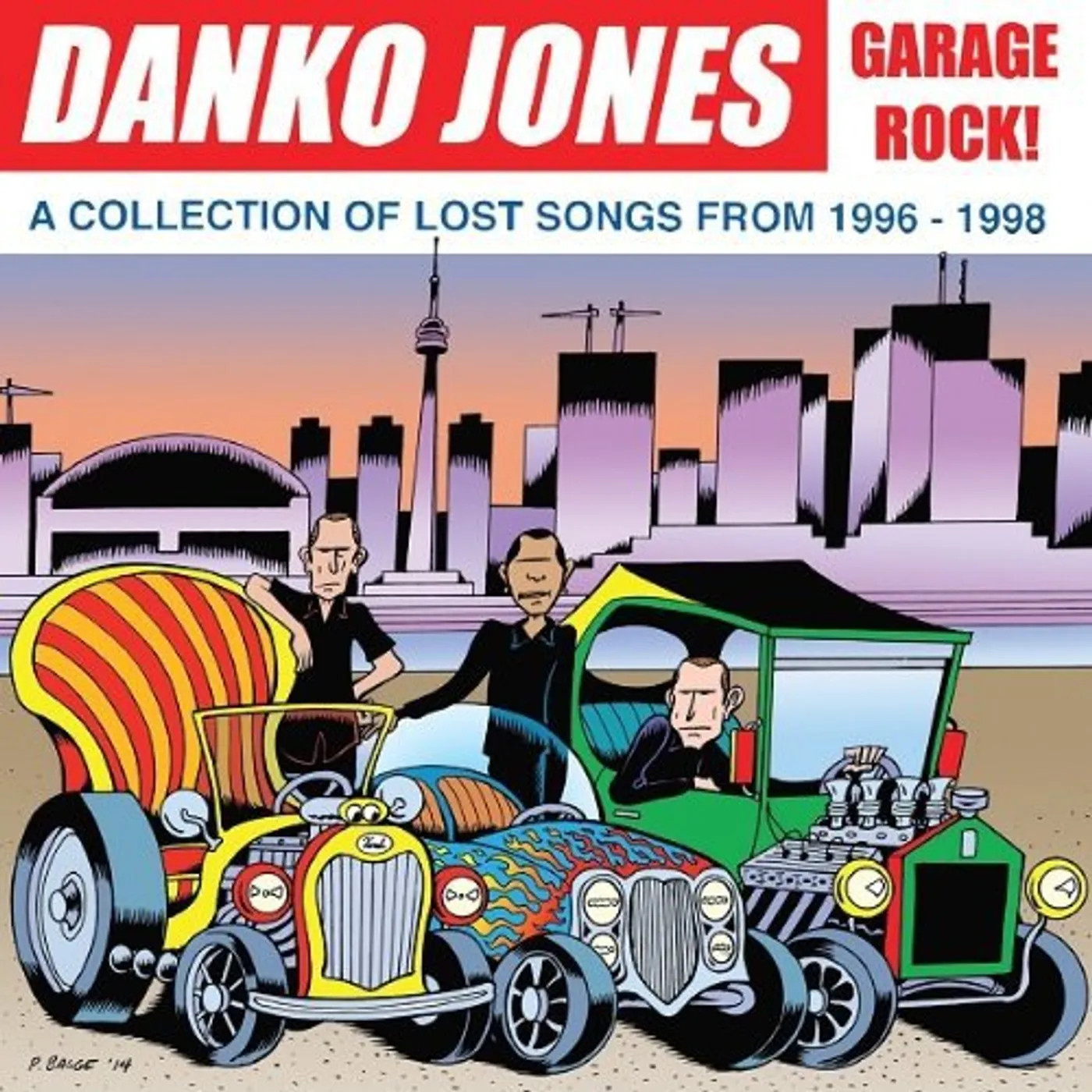 Danko Jones GARAGE ROCK! A COLLECTION OF L Vinyl Record - UK Release