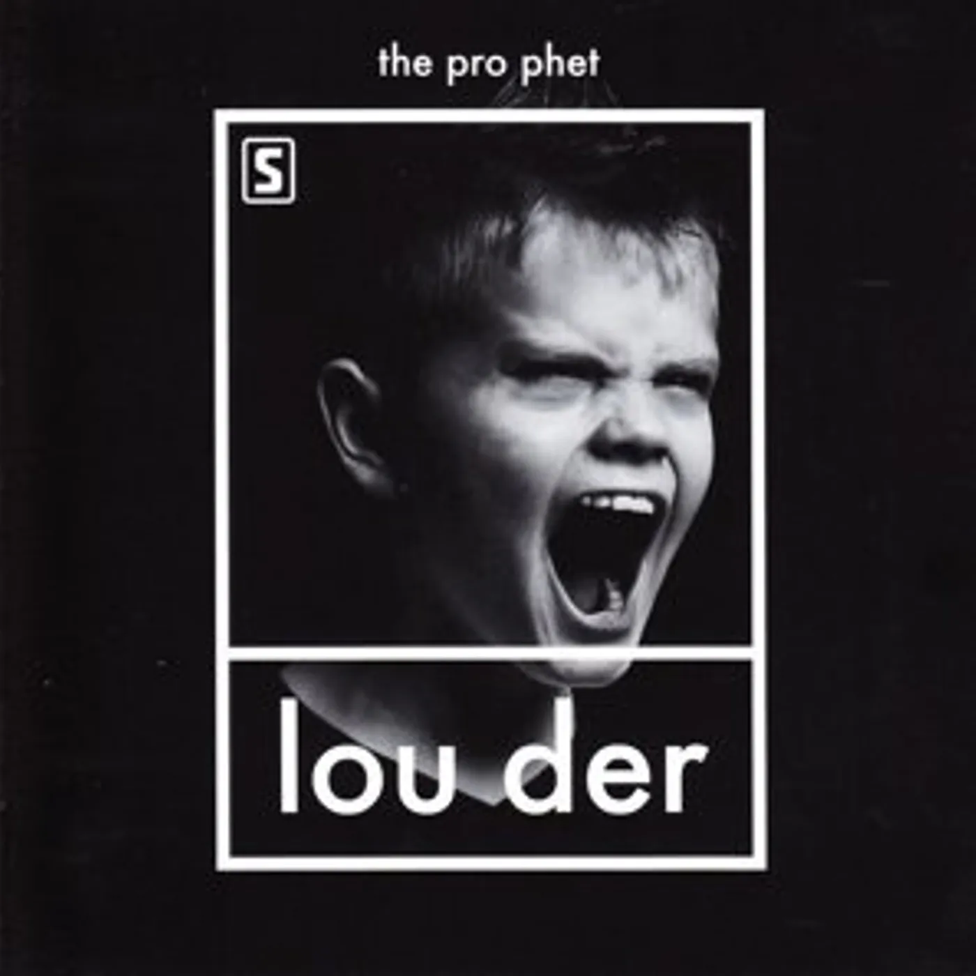 The Prophet LOUDER CD