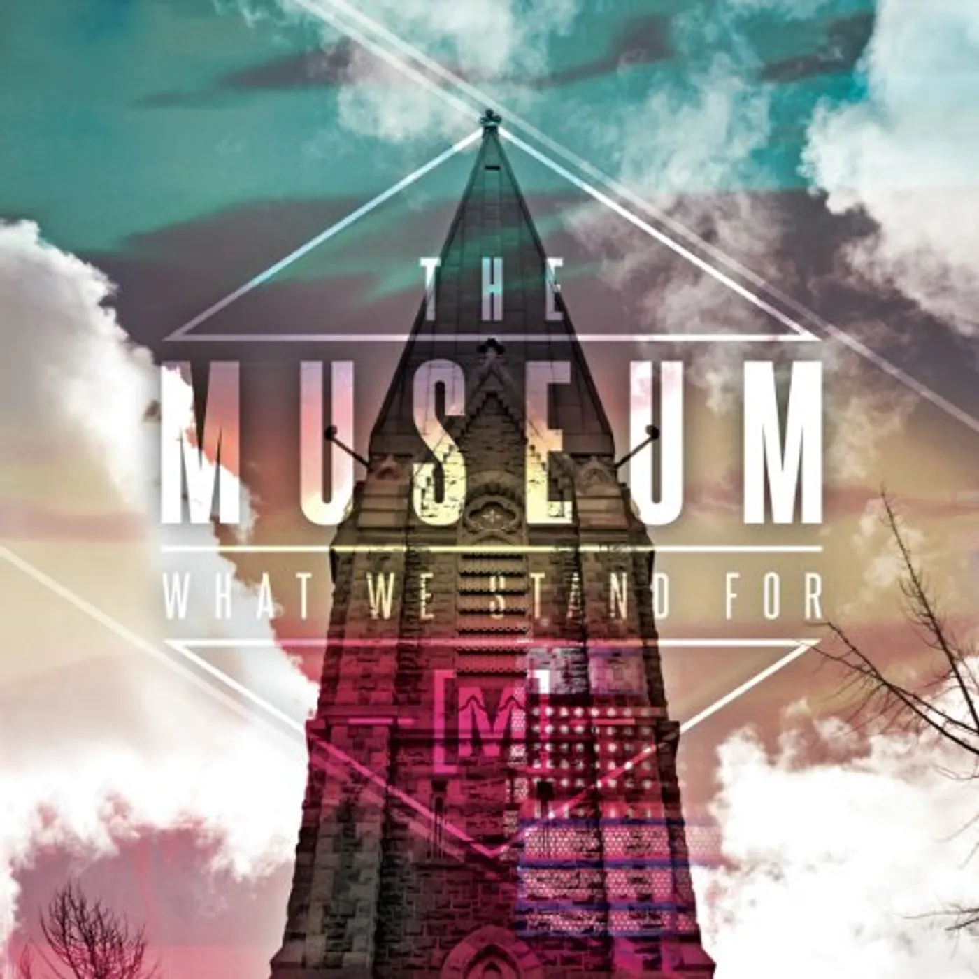 The Museum WHAT WE STAND FOR CD