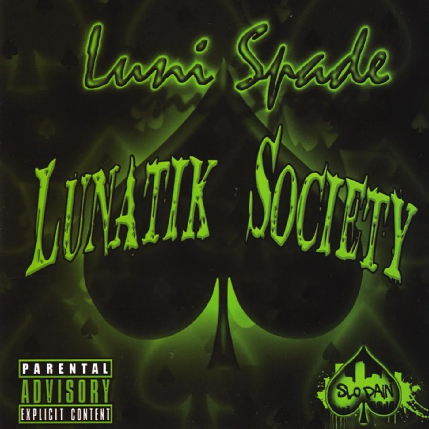 Luni Spade LUNATIK SOCIETY CD