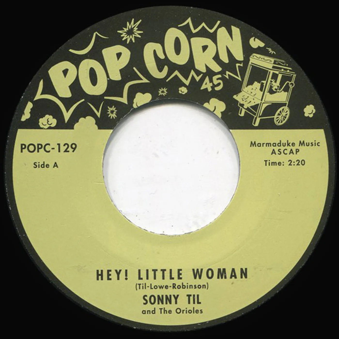 Sonny Til & The Orioles HEY! LITTLE WOMAN/SUGAR GIRL Vinyl Record - UK Release