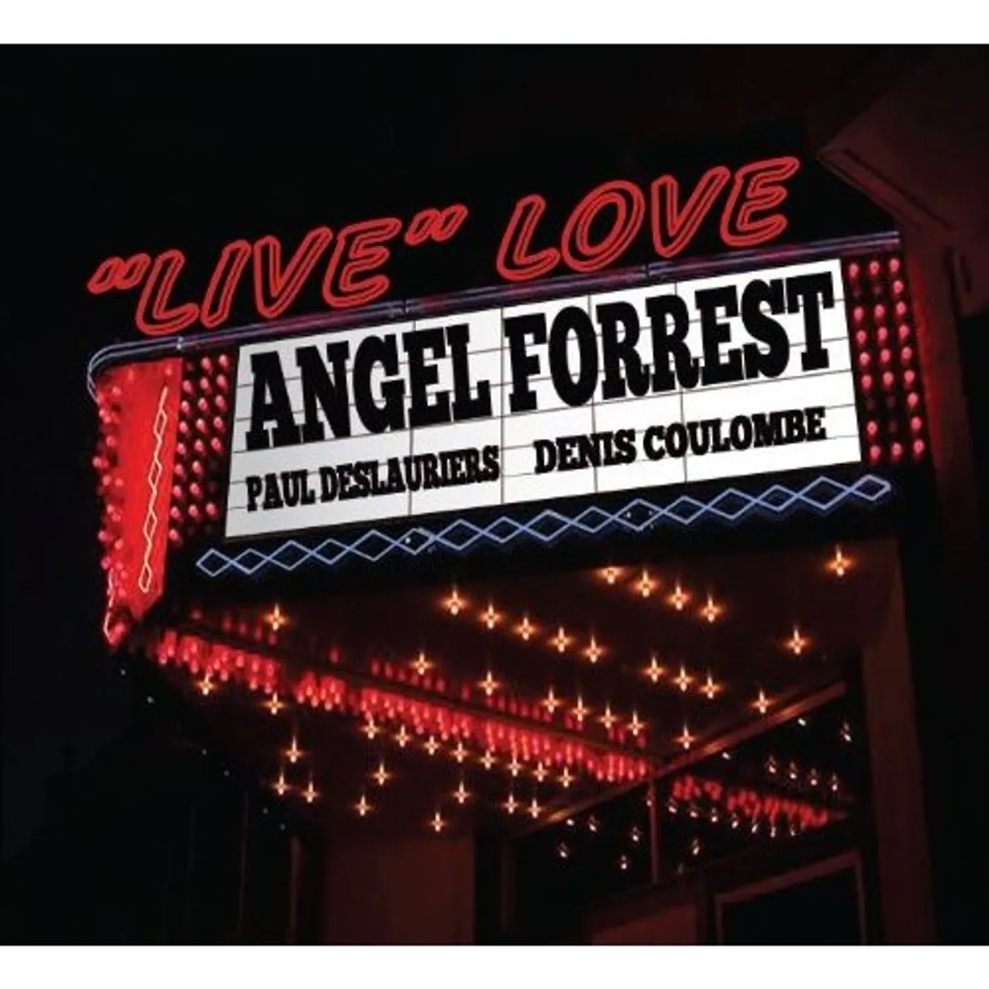 Angel Forrest LIVE LOVE CD