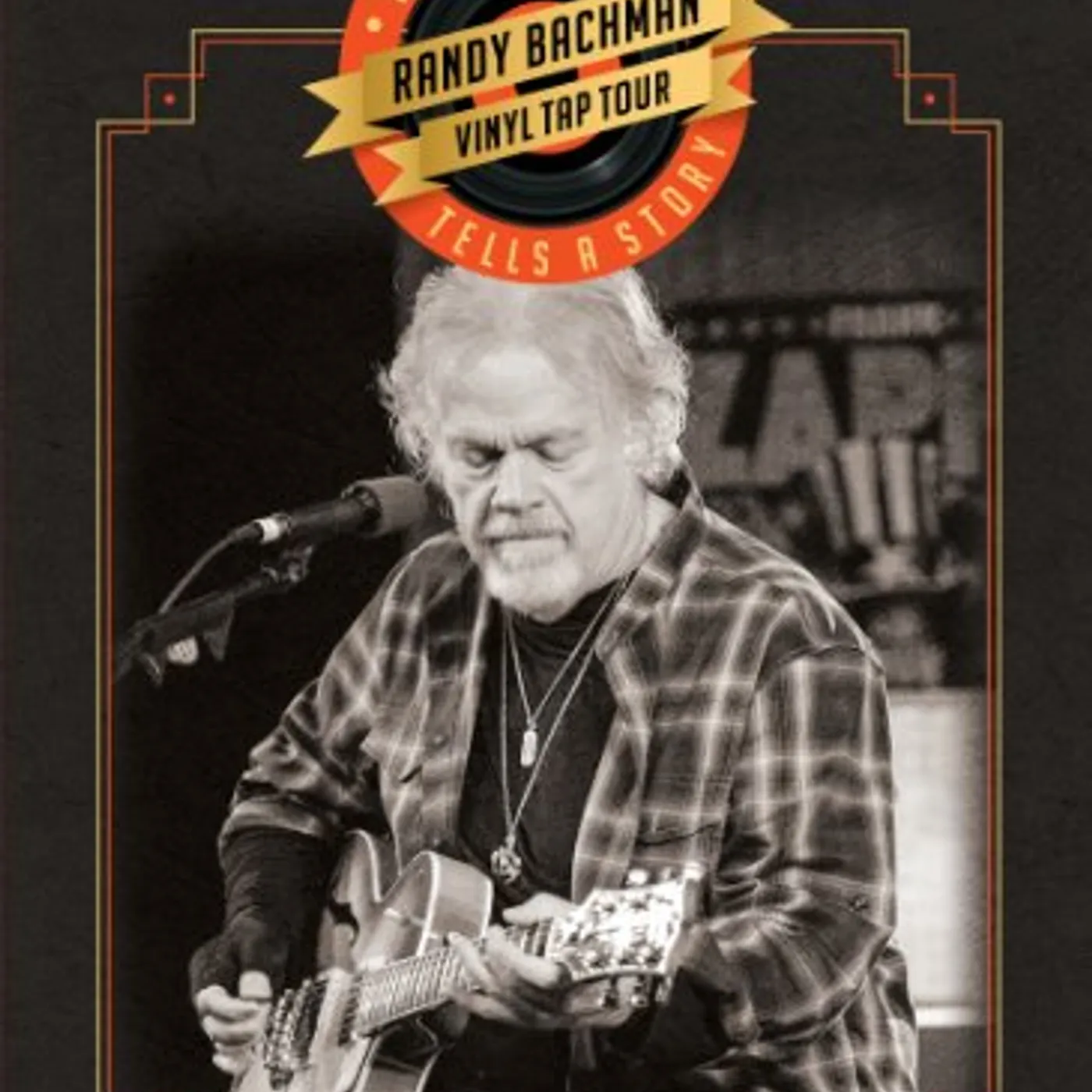 Randy Bachman VINYL TAP TOUR: EVERY SONG TELLS A STORY Vinyl Record